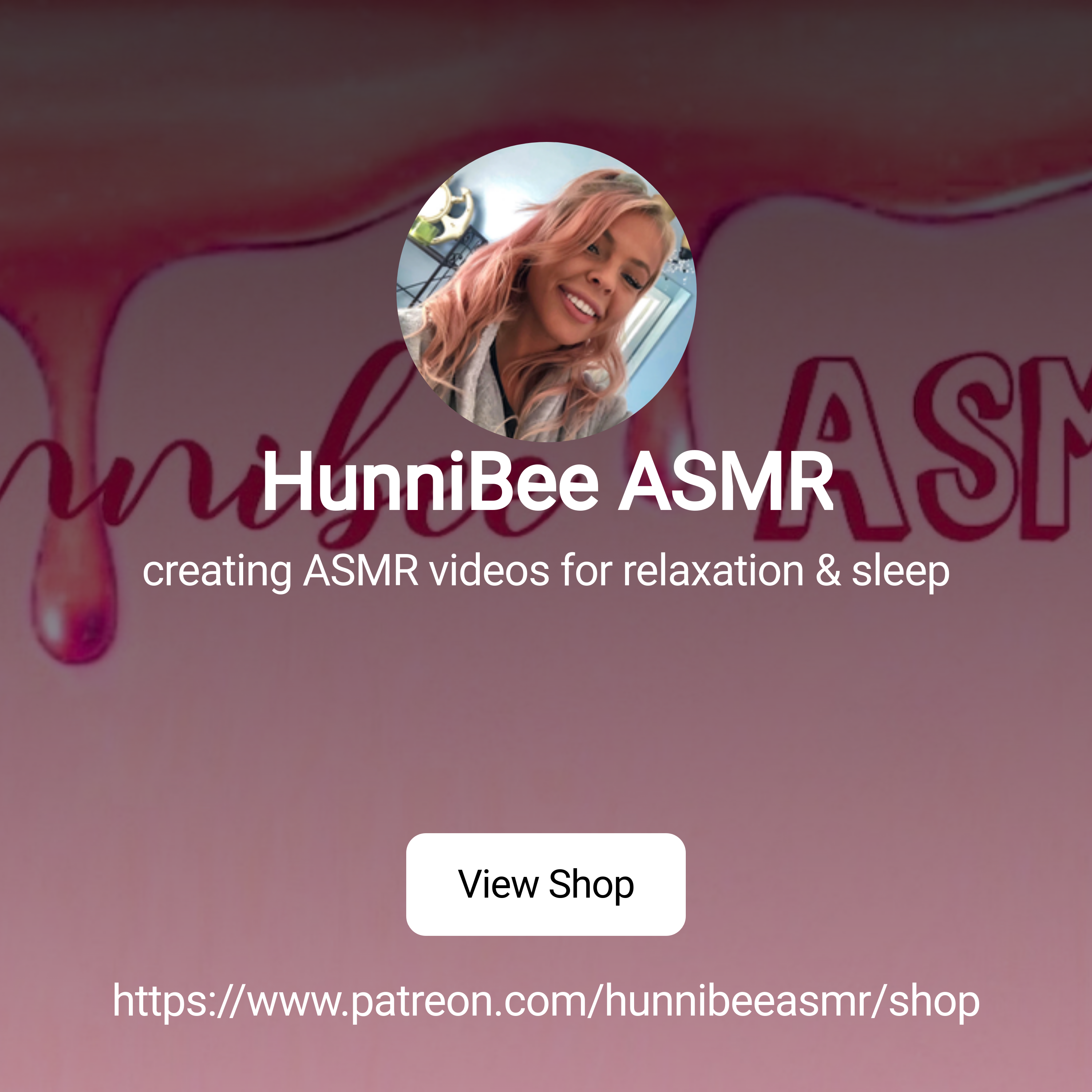 HunniBee ASMR | creating ASMR videos for relaxation & sleep | Patreon