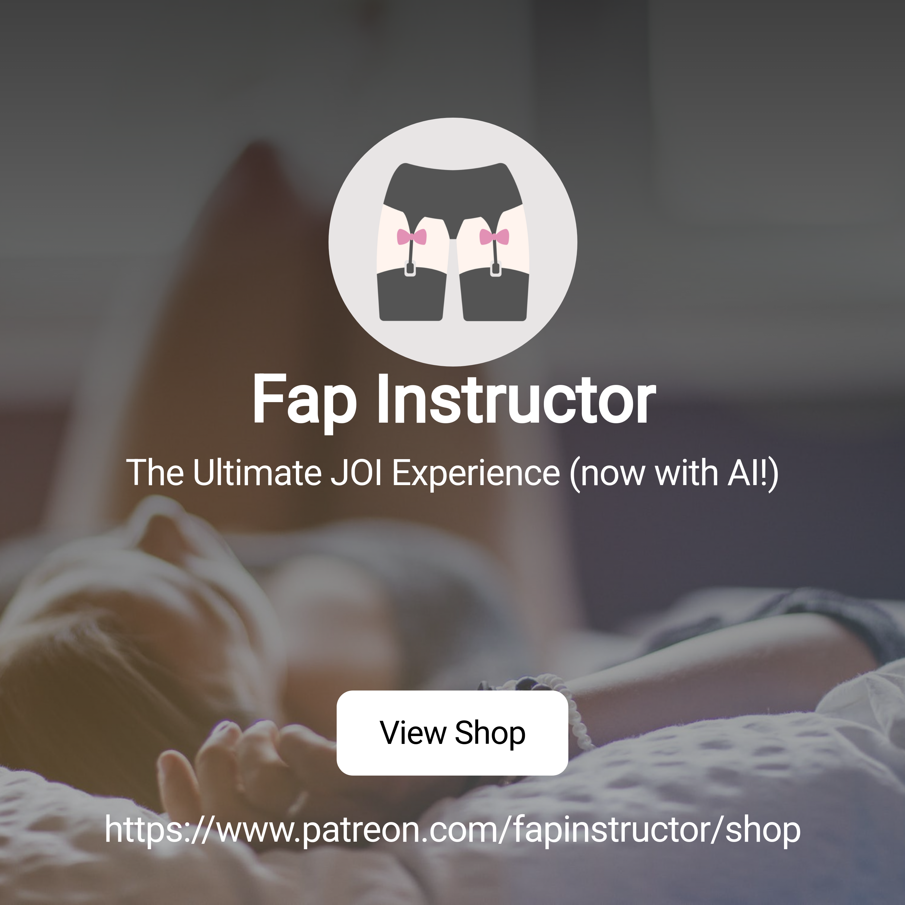 Fap Instructor | The Ultimate JOI Experience (now with AI!) | Patreon