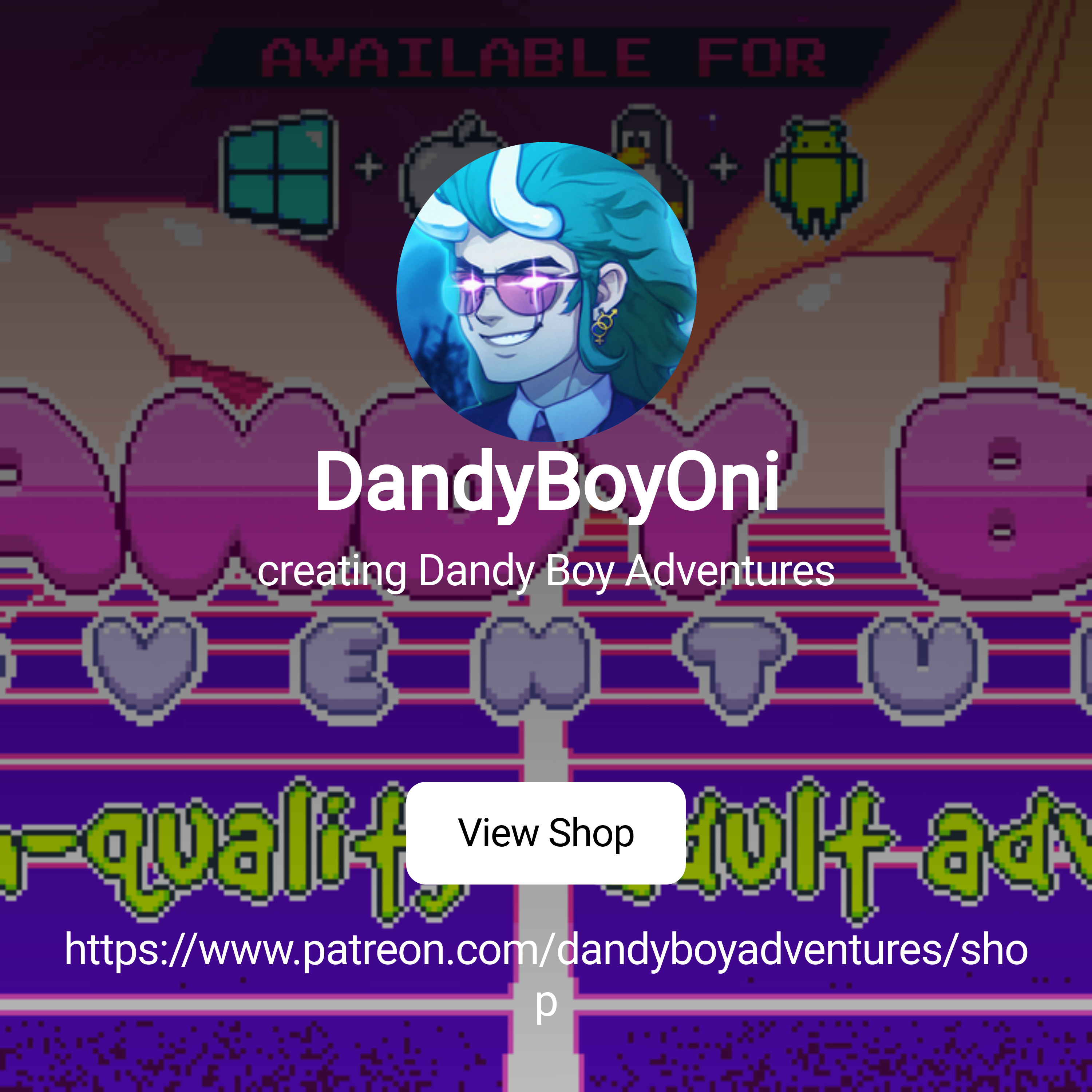 DandyBoyOni | creating Dandy Boy Adventures | Patreon