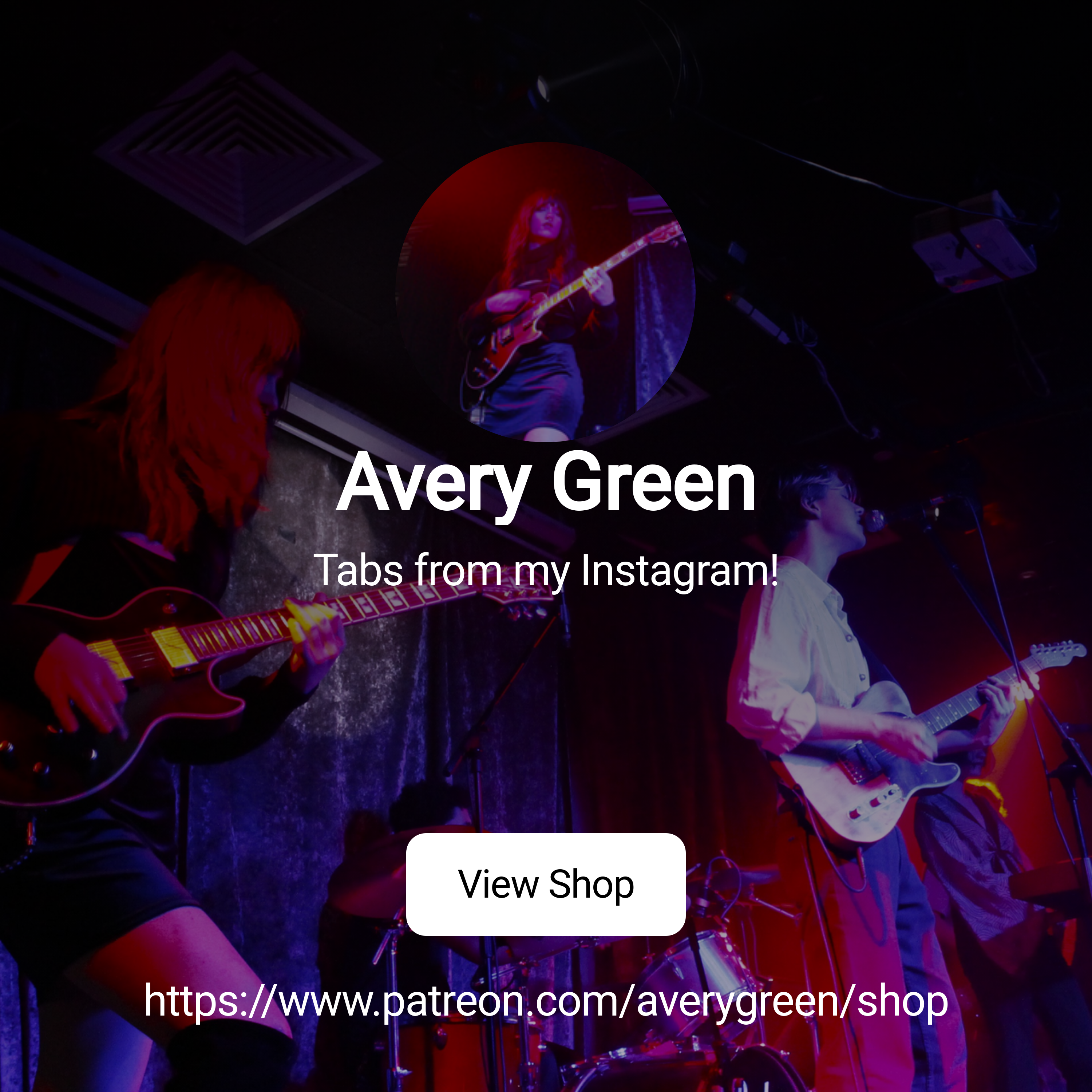 Avery Green | Tabs from my Instagram! | Patreon