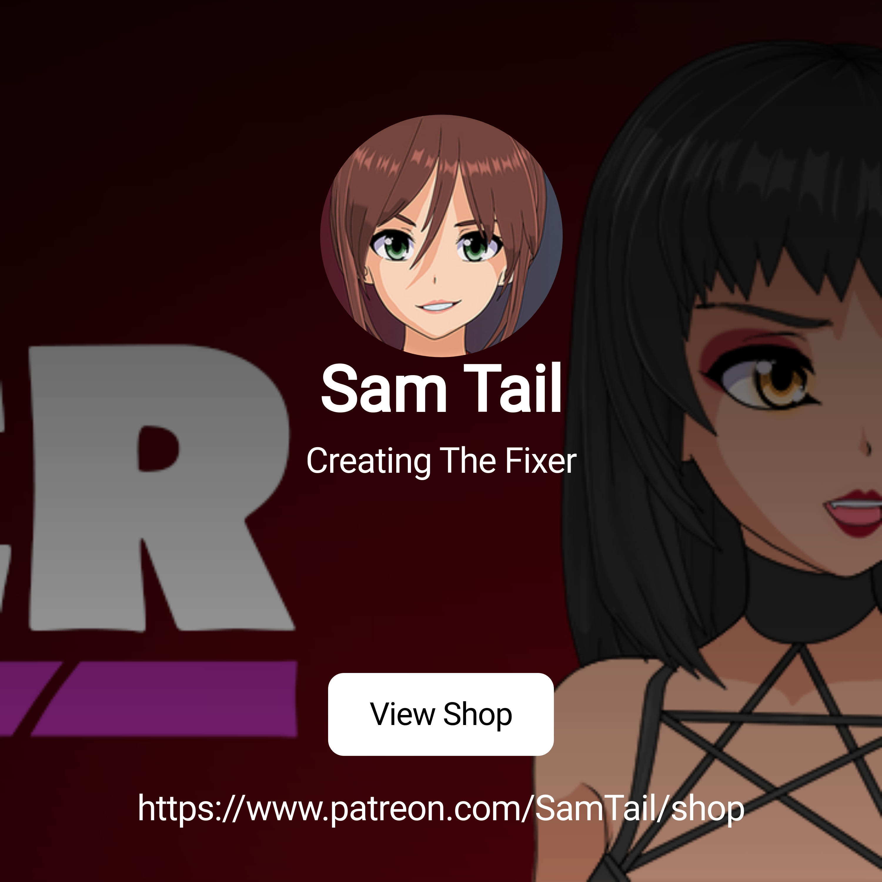 Sam Tail | Creating The Fixer | Patreon