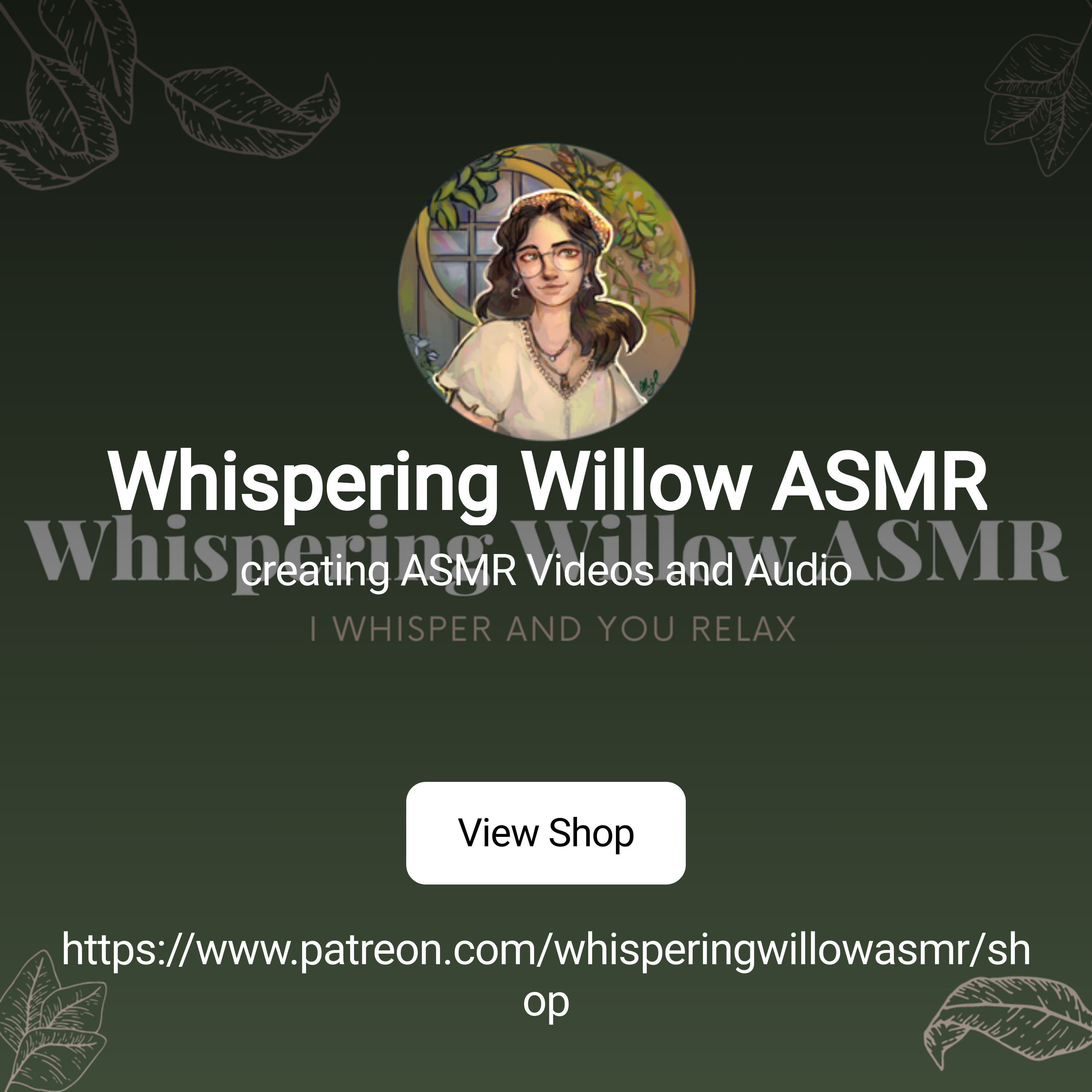 Whispering Willow ASMR | creating ASMR Videos and Audio | Patreon