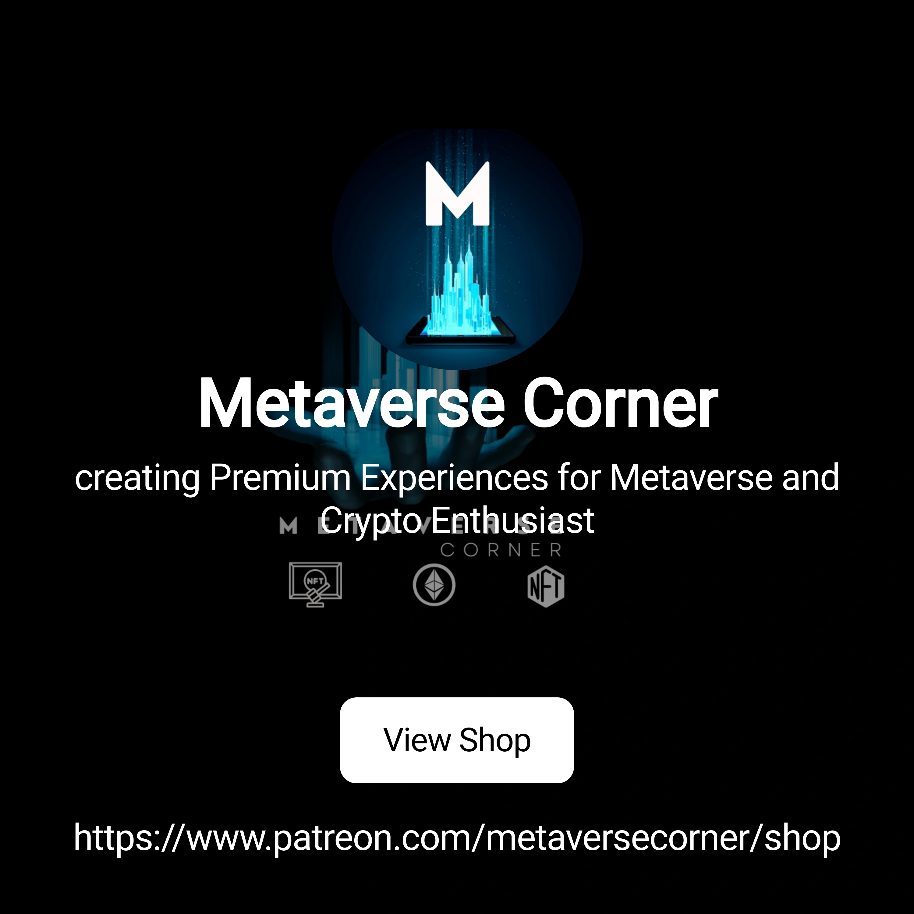 Metaverse Corner | creating Premium Experiences for Metaverse and Crypto  Enthusiast | Patreon