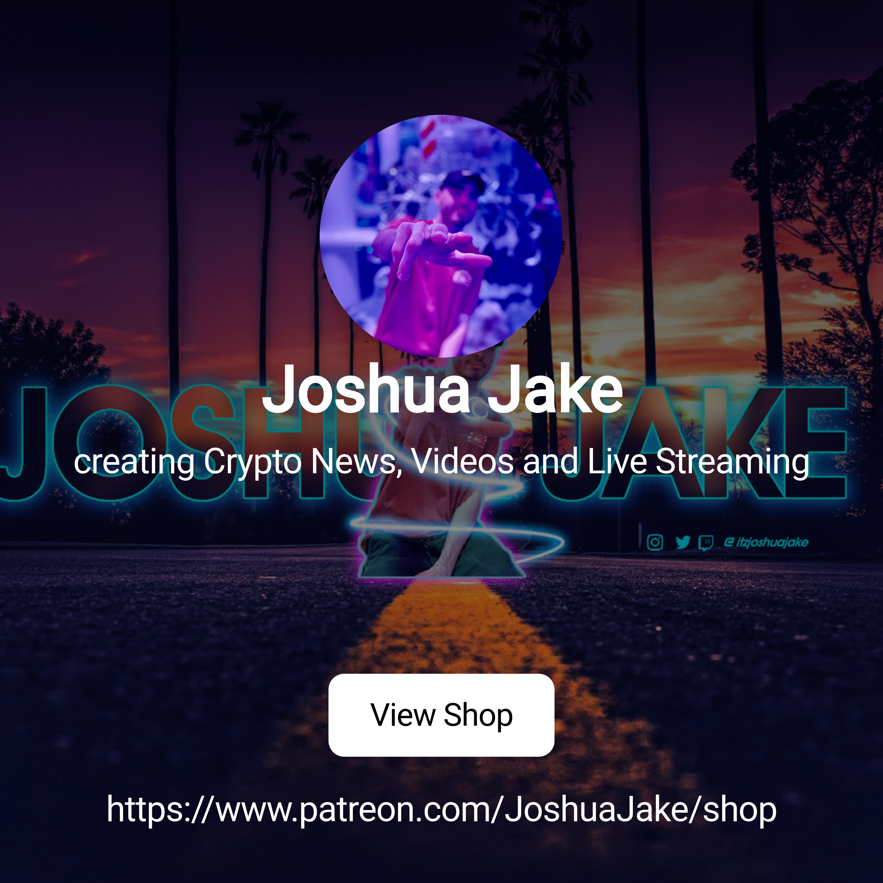 Joshua Jake | creating Crypto News, Videos and Live Streaming | Patreon