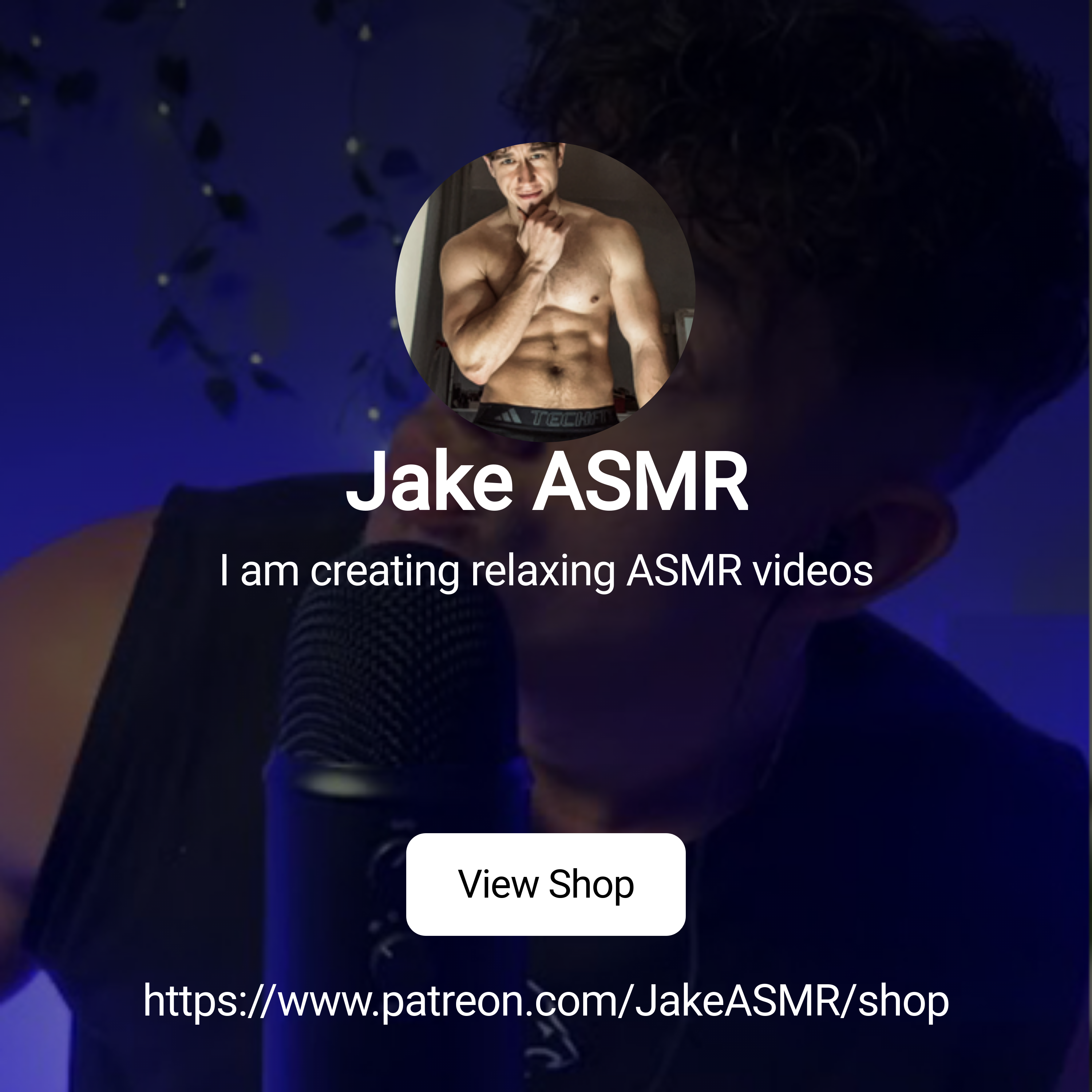 Jake ASMR | I am creating relaxing ASMR videos | Patreon