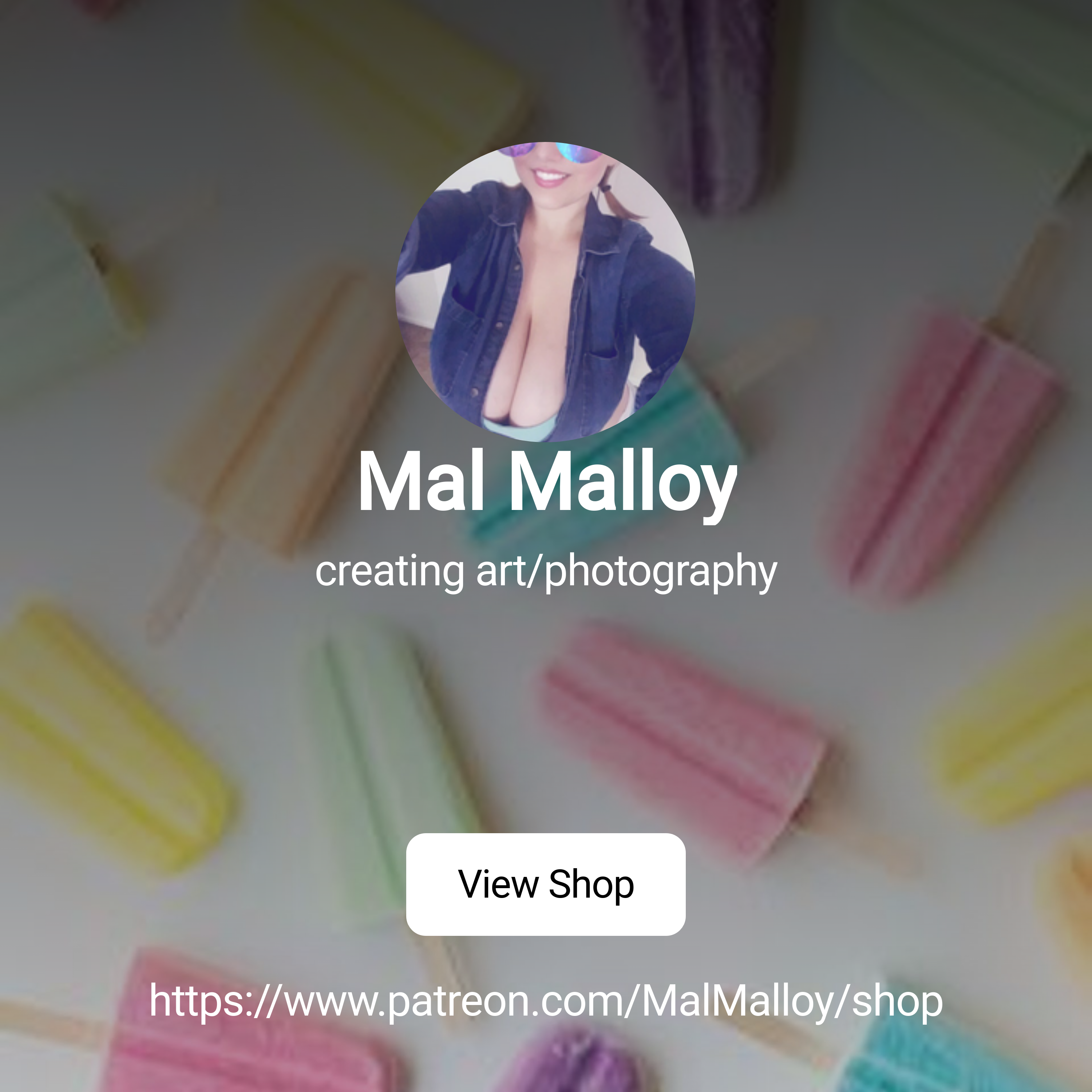 Mal Malloy | creating art/photography | Patreon