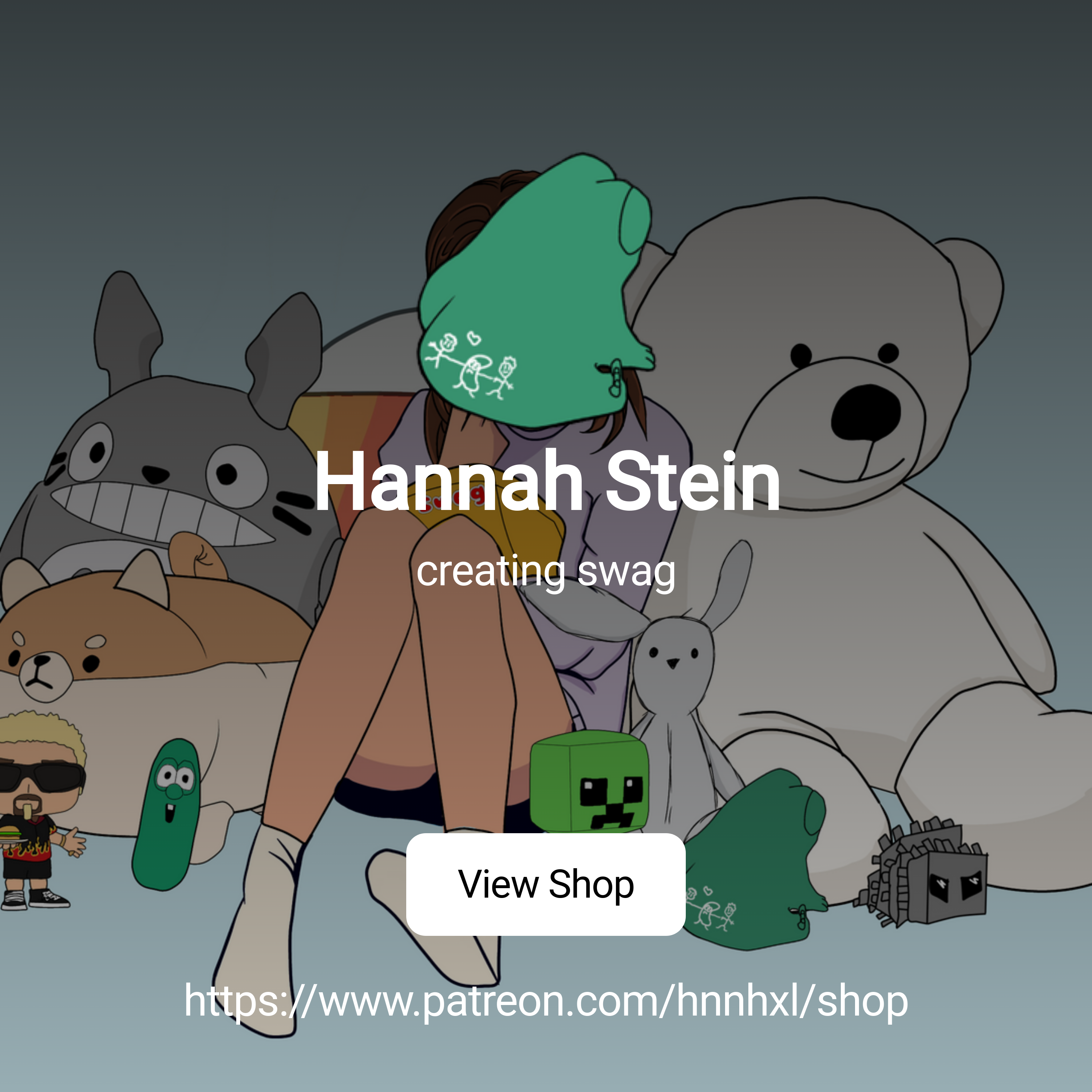 Hannah Stein | creating swag | Patreon