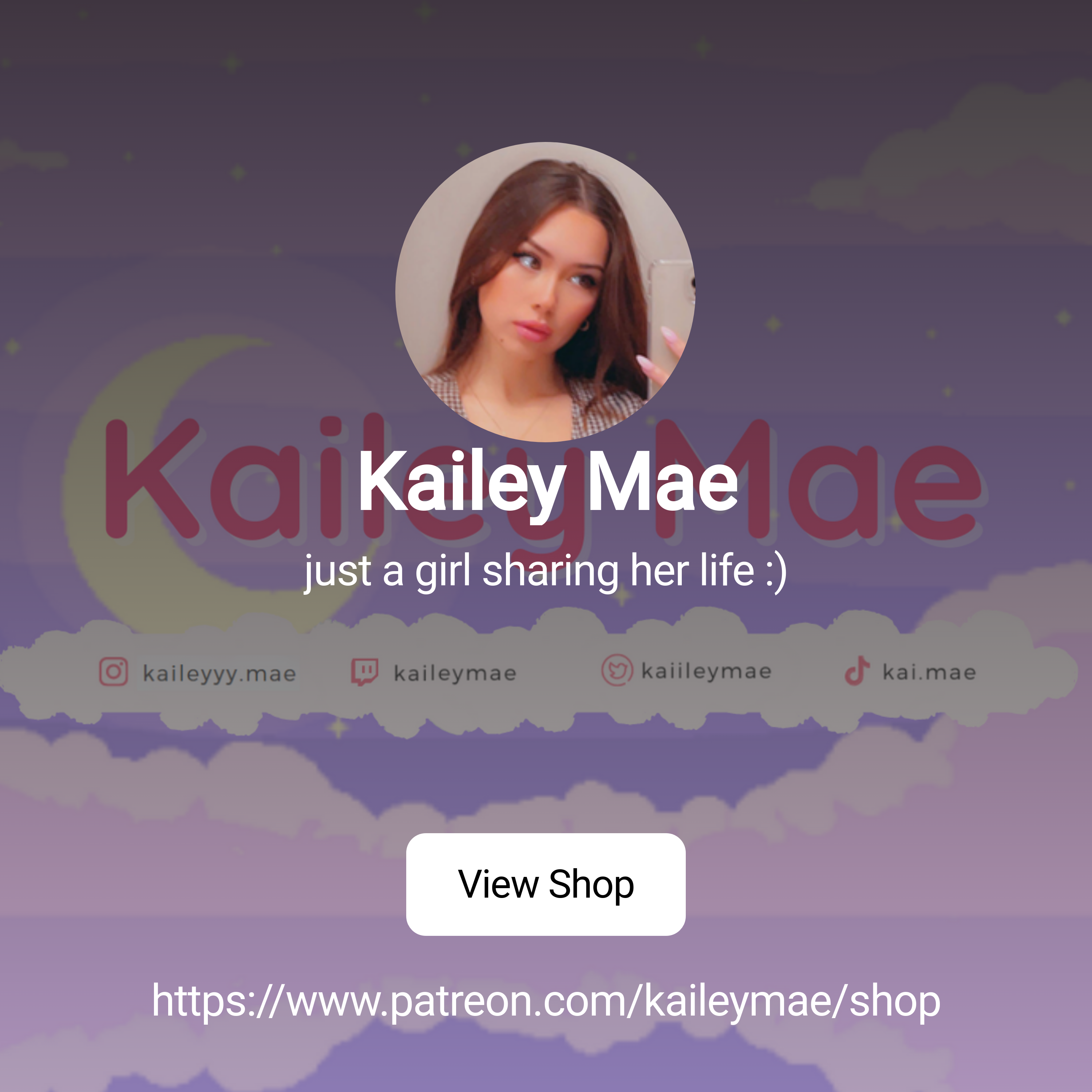 Kailey Mae | just a girl sharing her life :) | Patreon