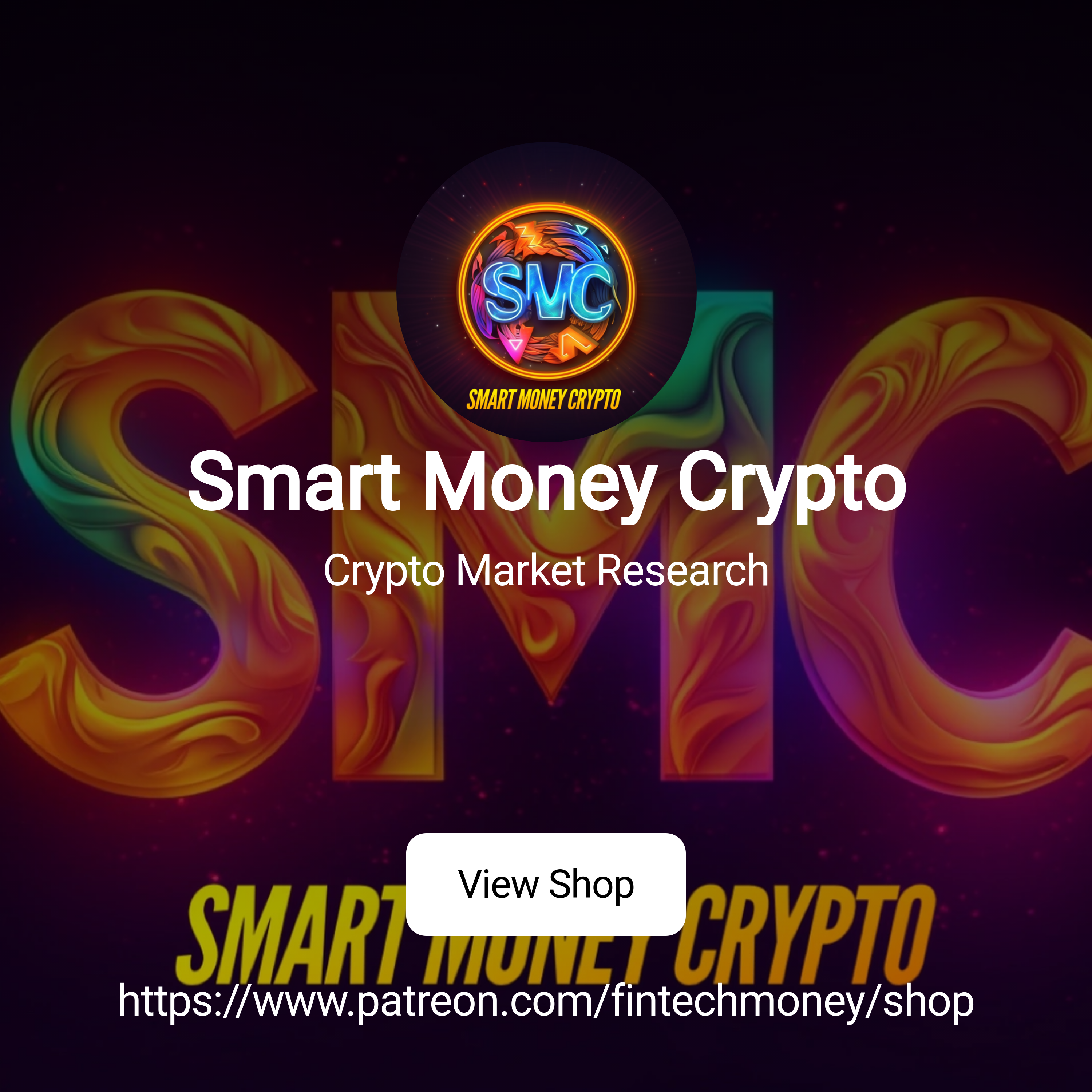 Smart Money Crypto | Crypto Market Research | Patreon