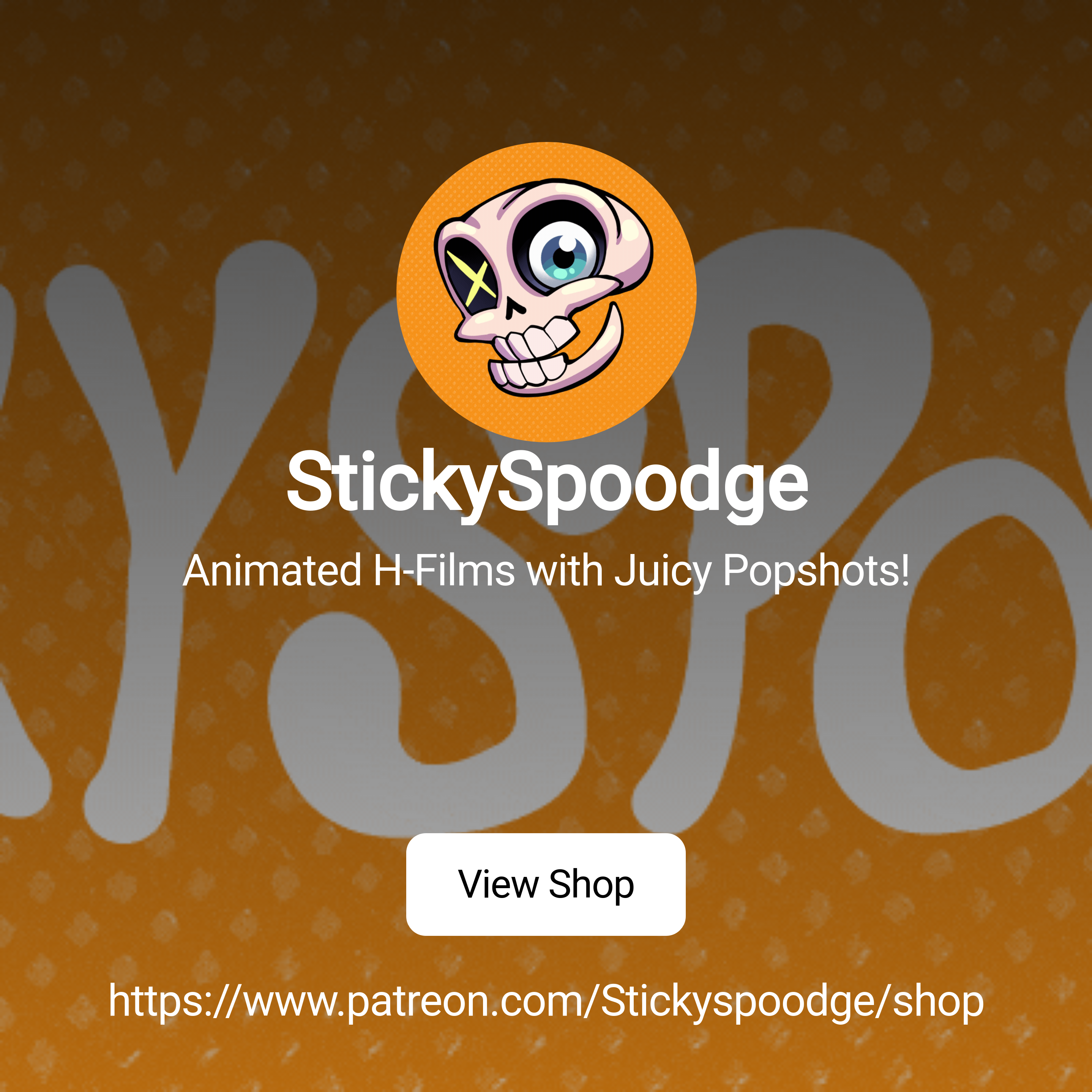 StickySpoodge | Animated Videos with Juicy Popshots! | Patreon