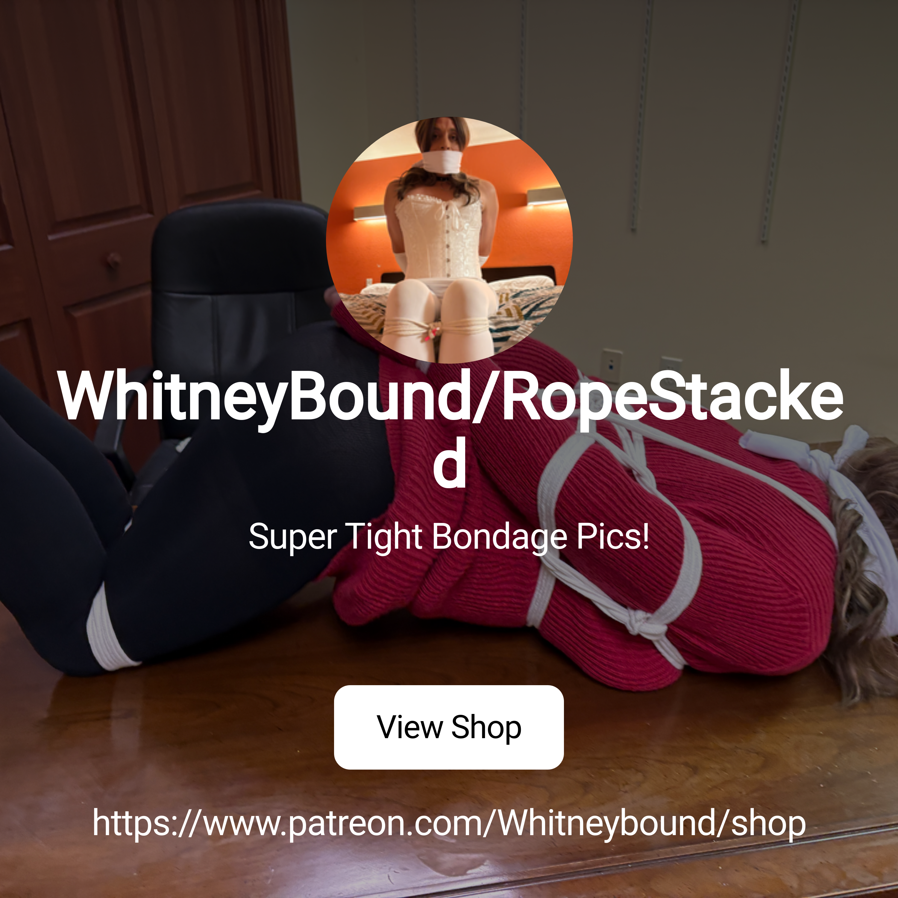 WhitneyBound/RopeStacked | Super Tight Bondage Pics! | Patreon