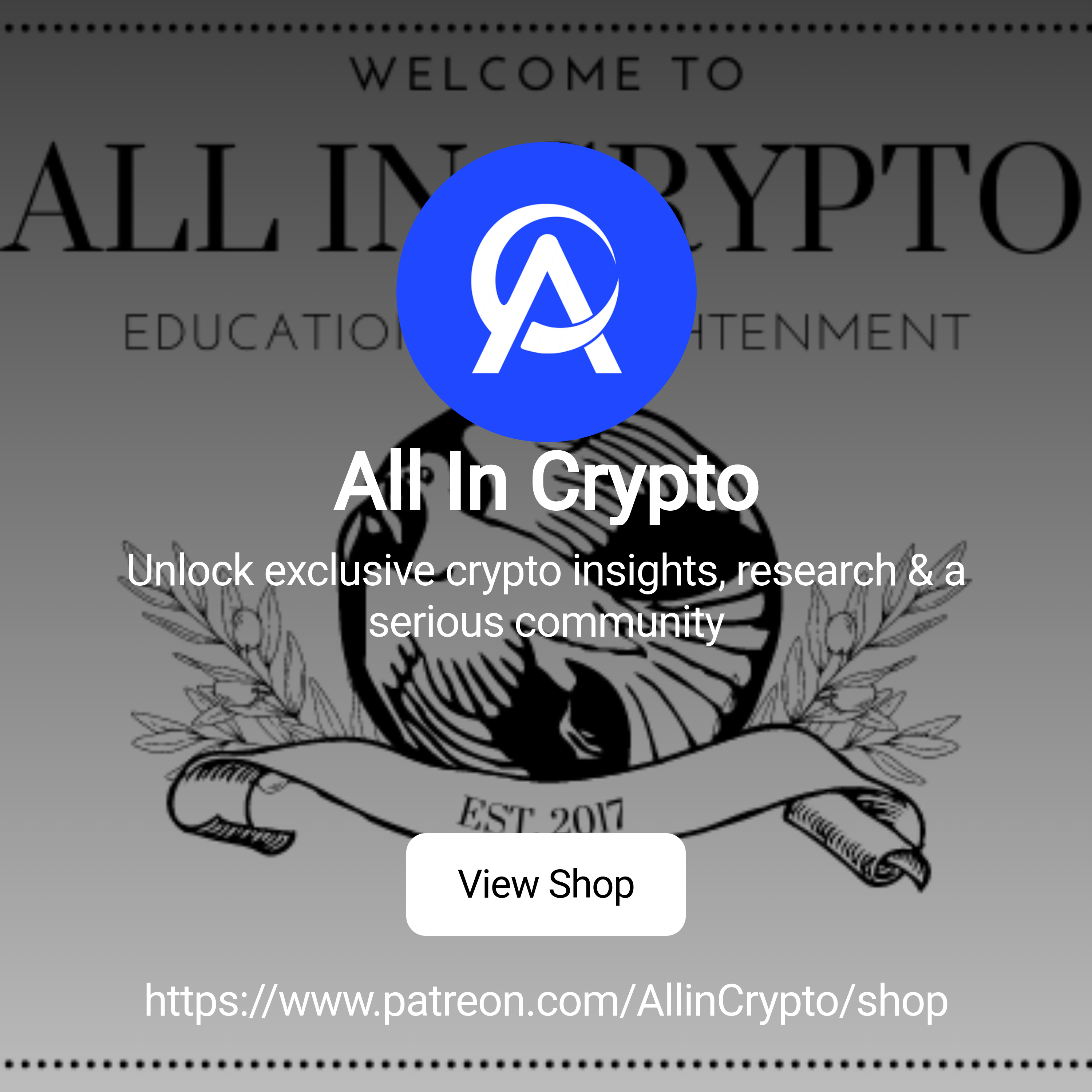 All In Crypto | Unlock exclusive crypto insights, research & a serious  community | Patreon