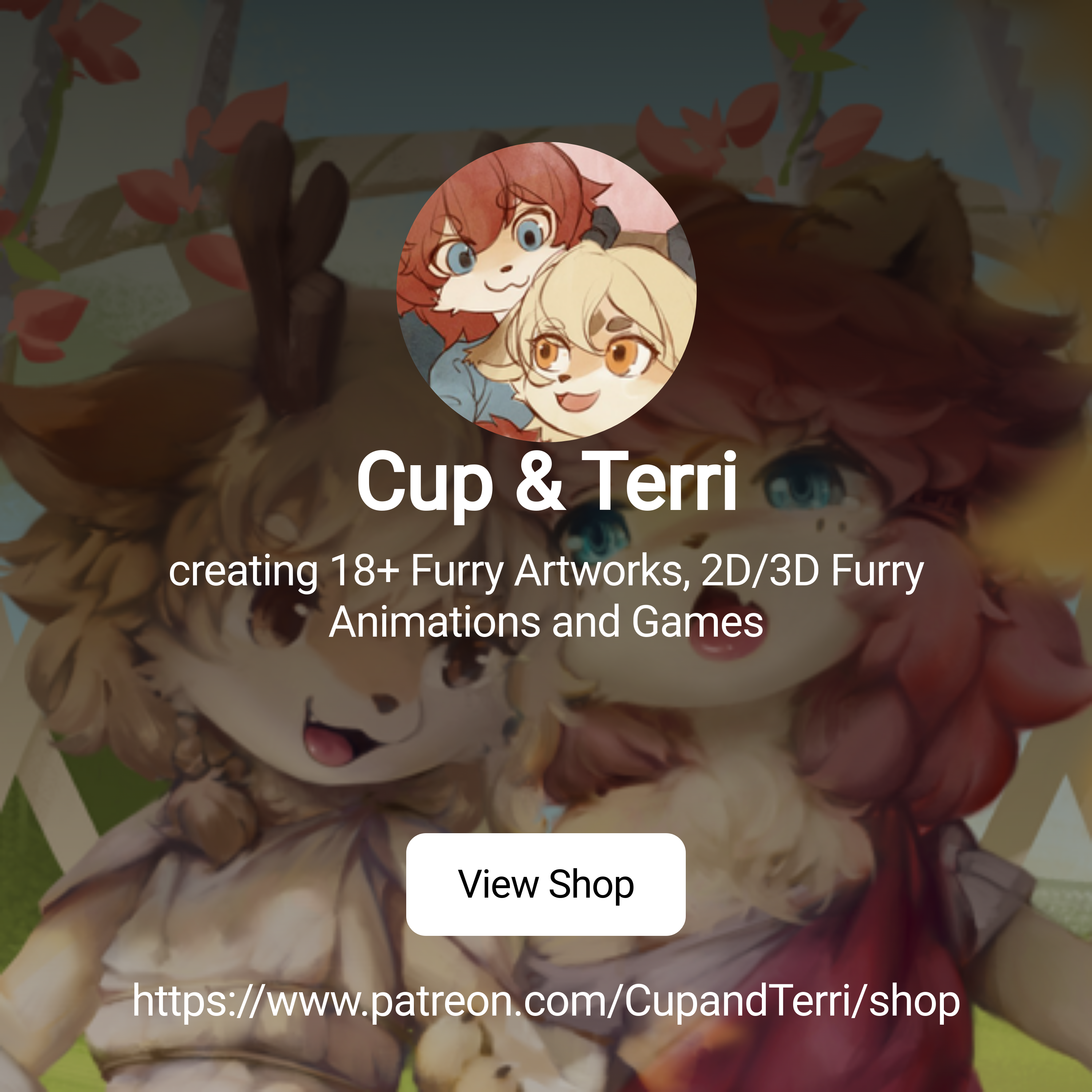 Cup & Terri | creating 18+ Furry Artworks, 2D/3D Furry Animations and Games  | Patreon