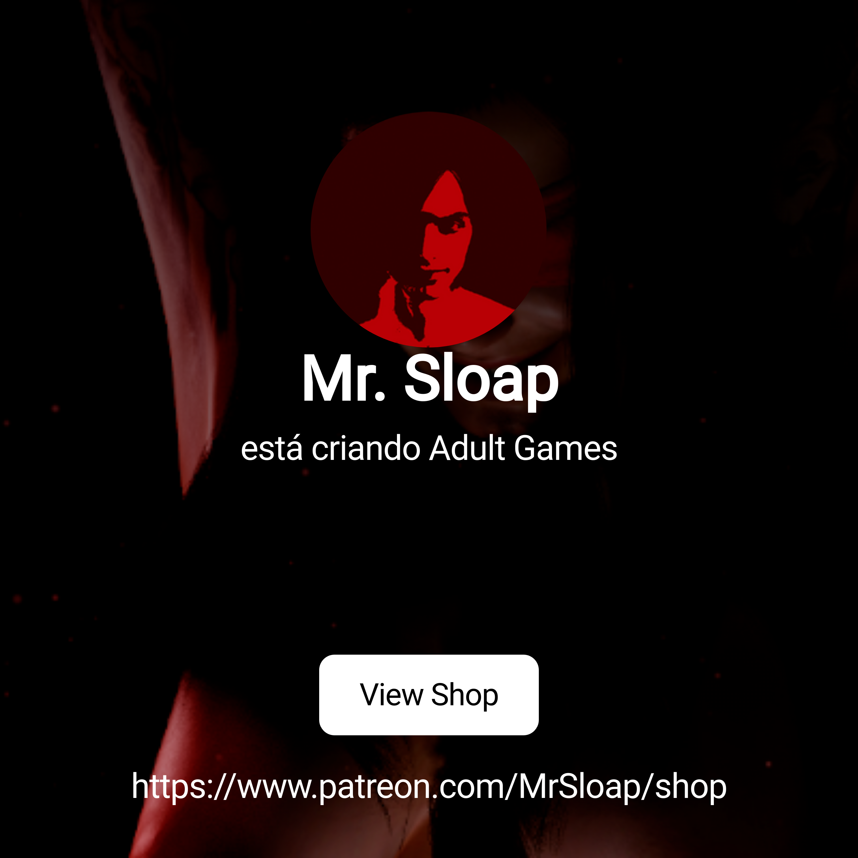 Mr. Sloap | está criando Adult Games | Patreon