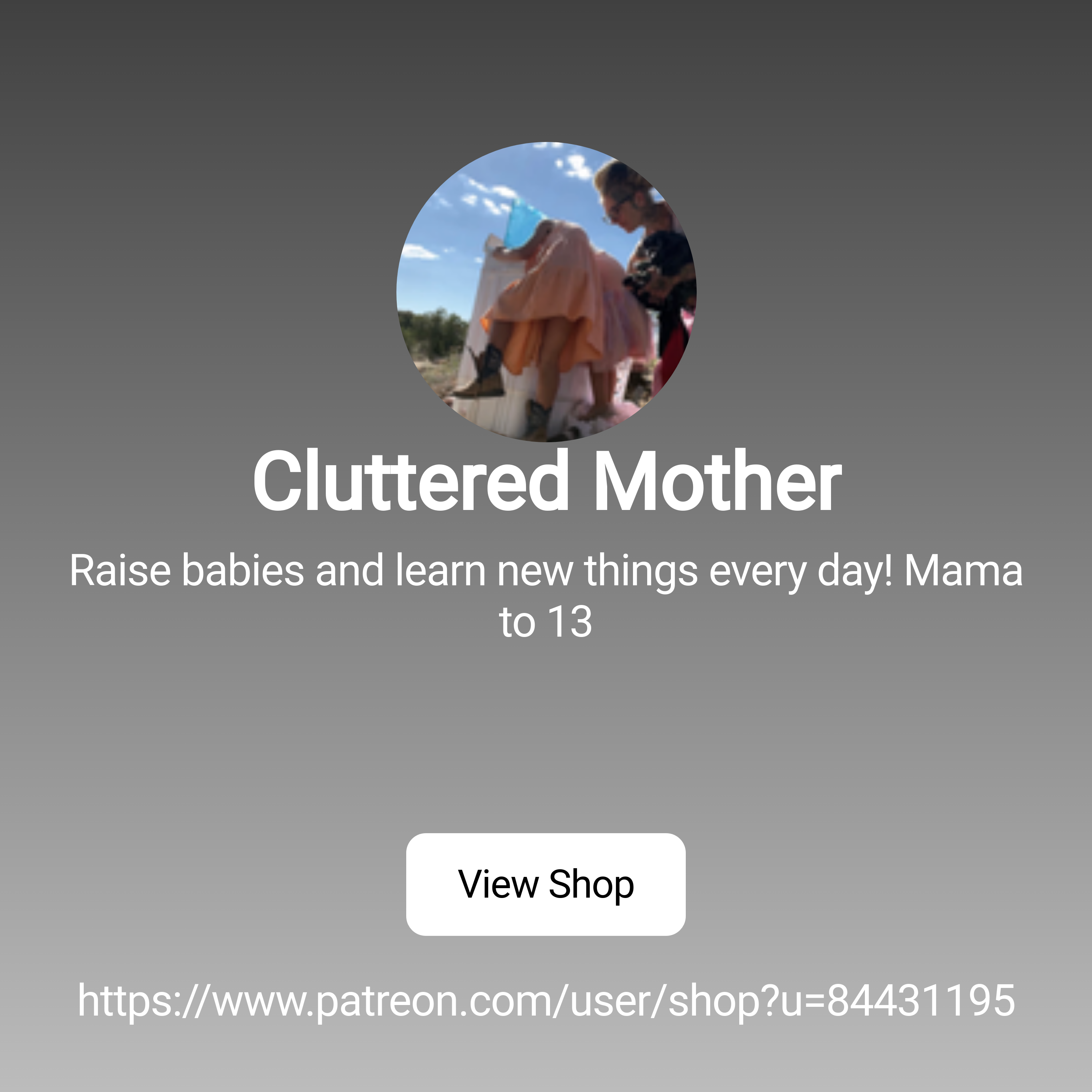 Cluttered Mother | Raise babies and learn new things every day! Mama to 13  | Patreon