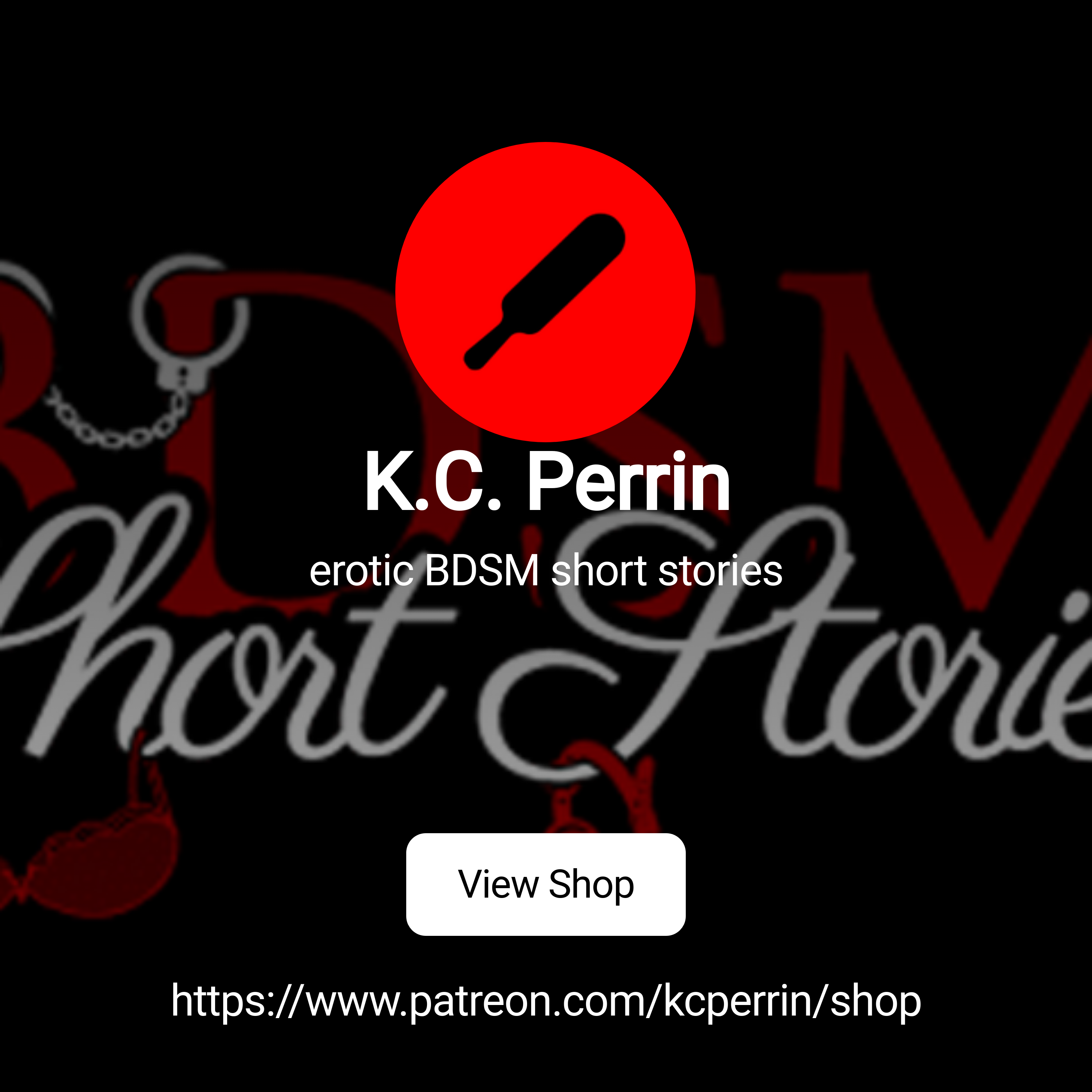 K.C. Perrin | erotic BDSM short stories | Patreon