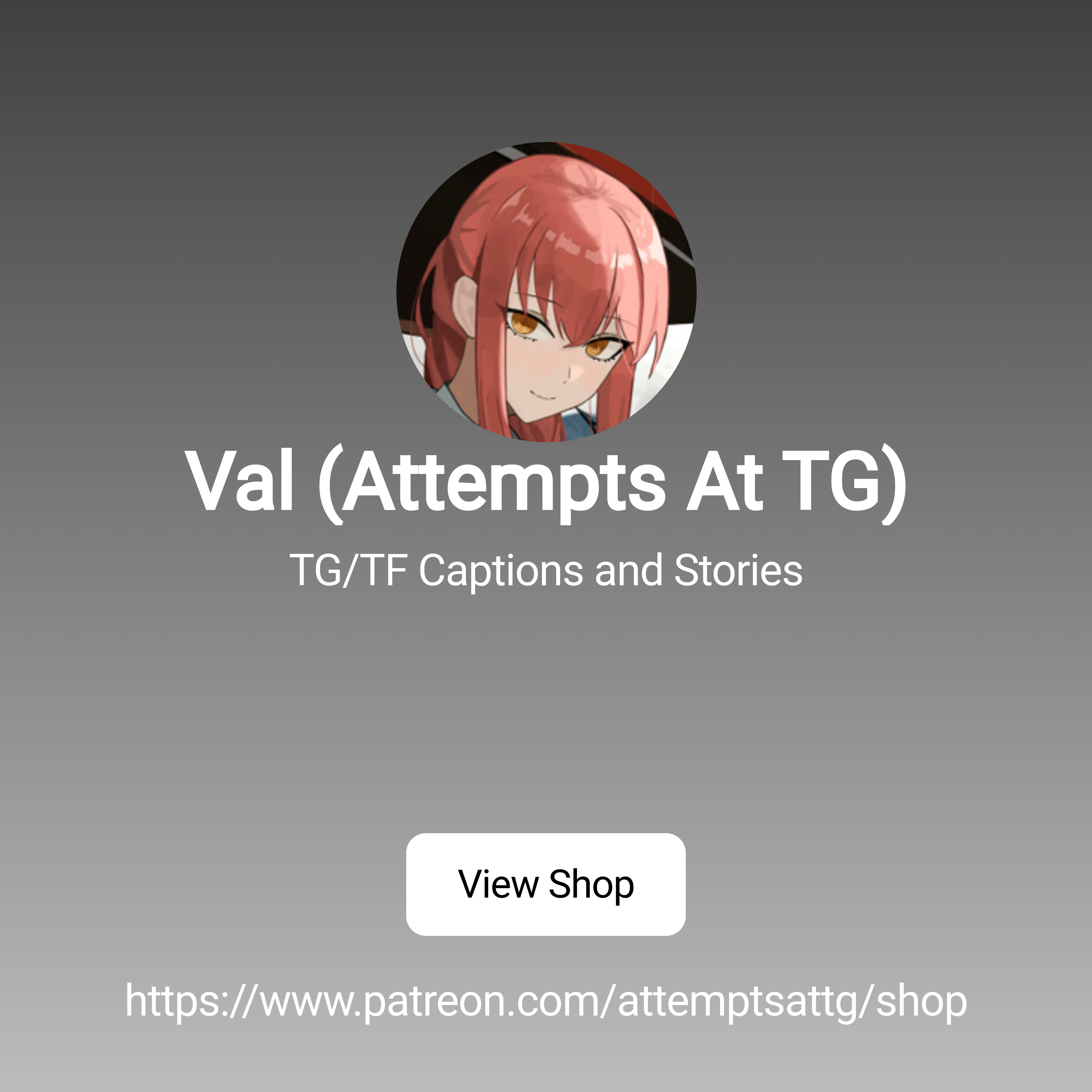 Val (Attempts At TG) | TG/TF Captions and Stories | Patreon