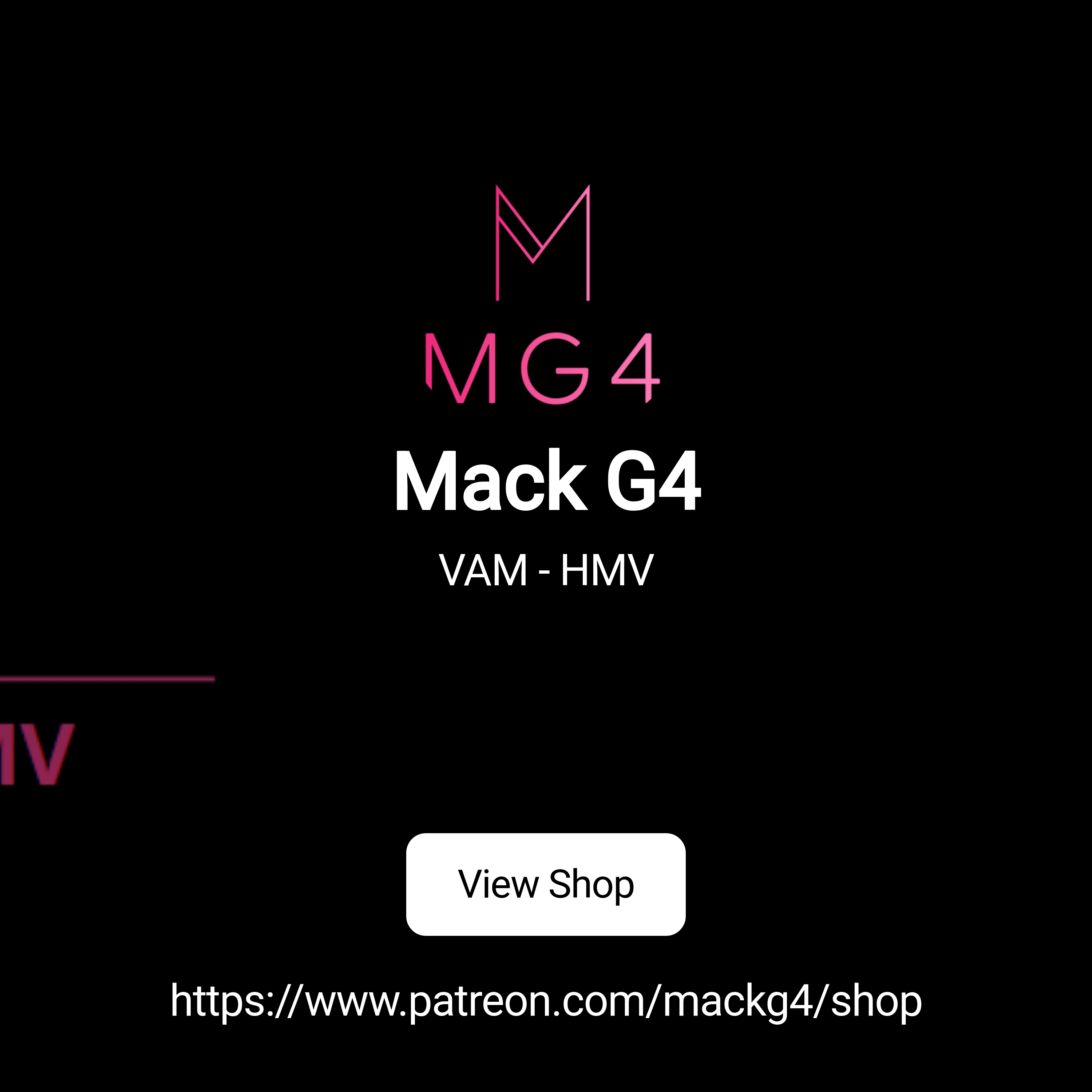 Mack G4 | VAM - HMV | Patreon