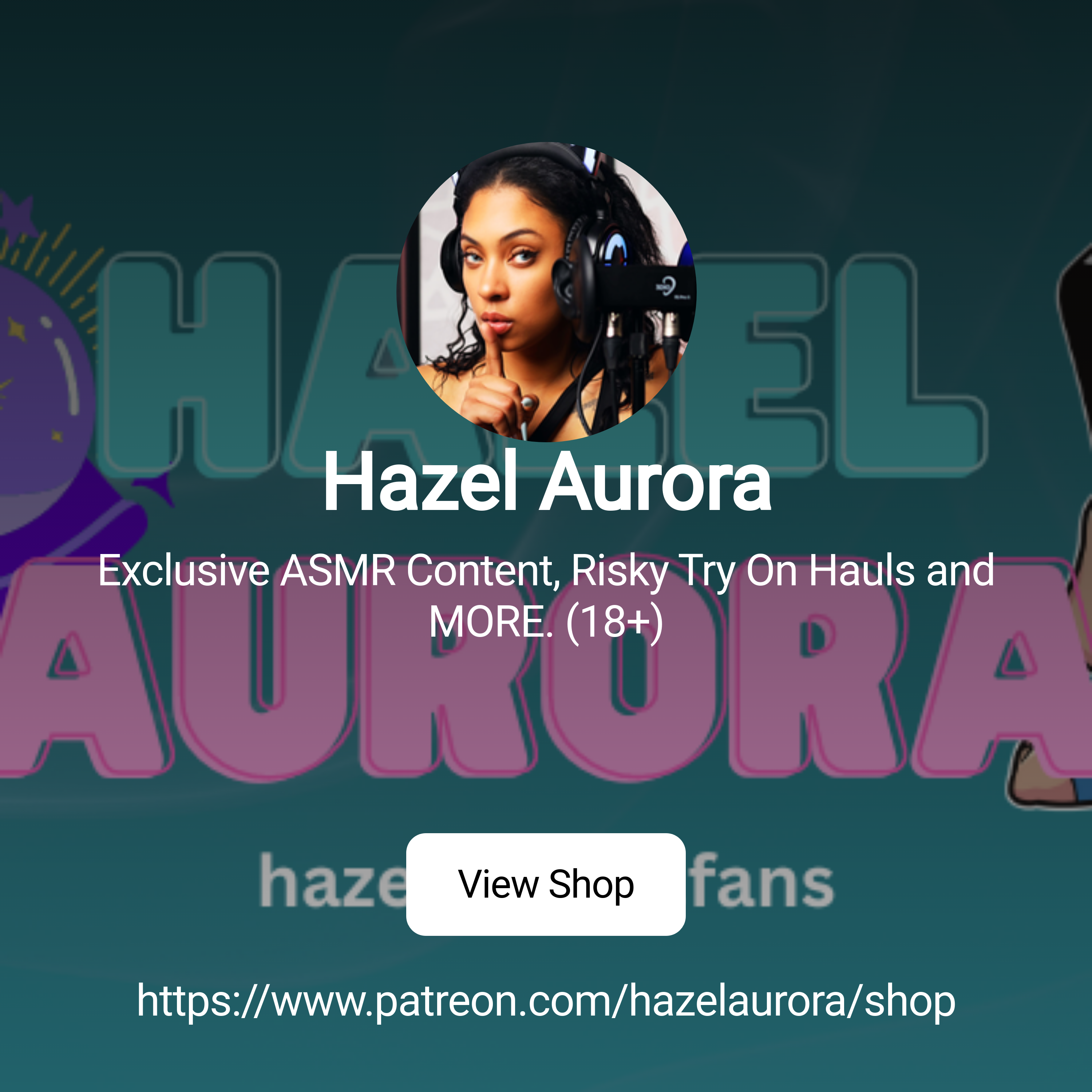 Hazel Aurora | Exclusive ASMR Content, Risky Try On Hauls and MORE. |  Patreon