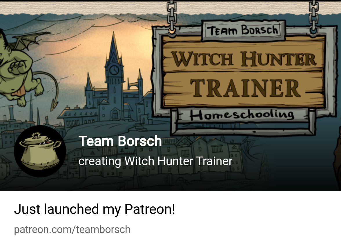 Team Borsch | creating Witch Hunter Trainer | Patreon