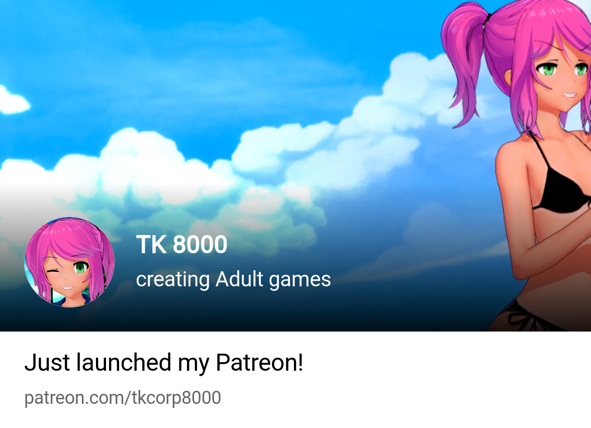 TK 8000 | creating Adult games | Patreon