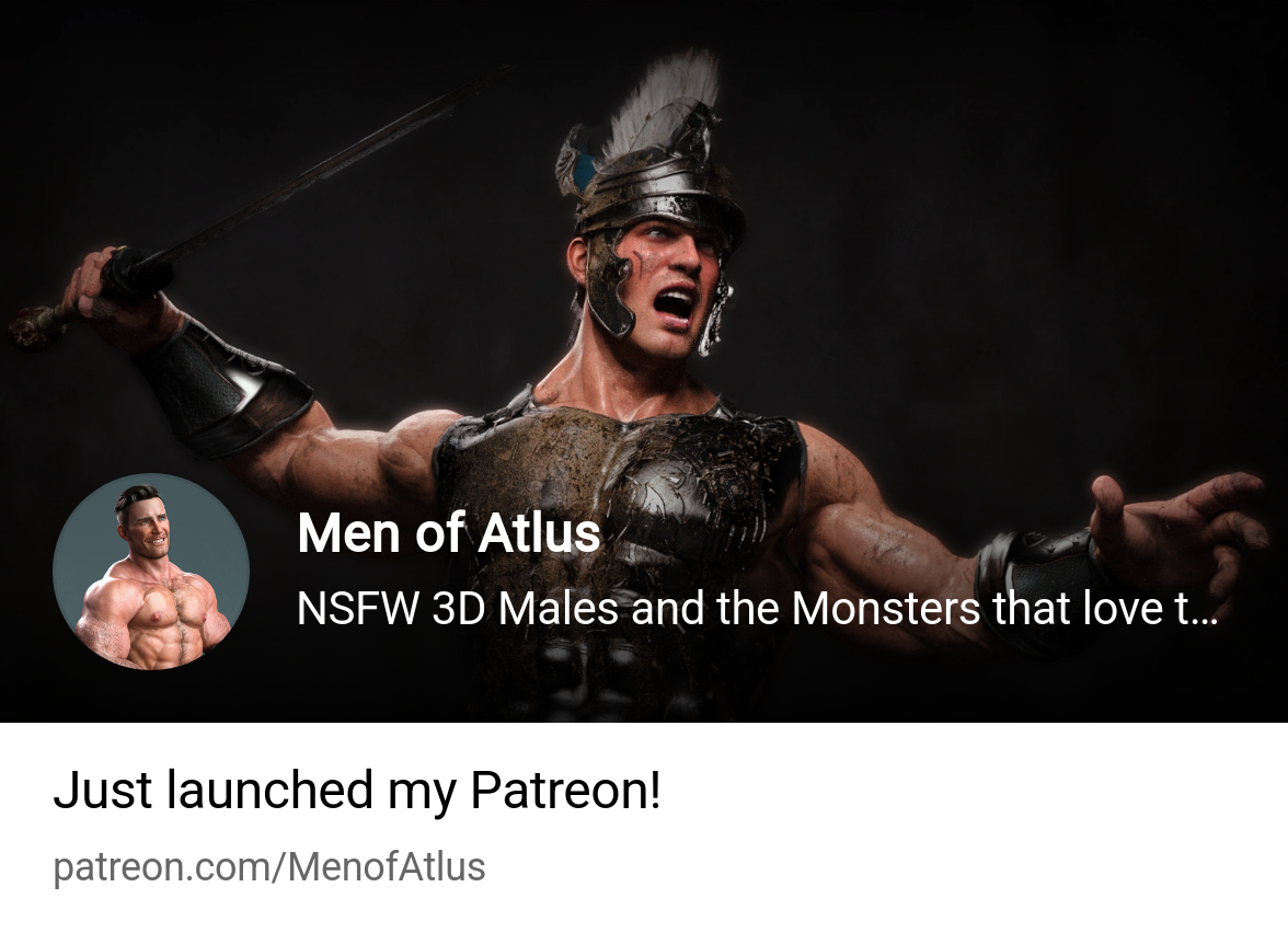 Men of Atlus | NSFW 3D Males and the Monsters that love them | Patreon