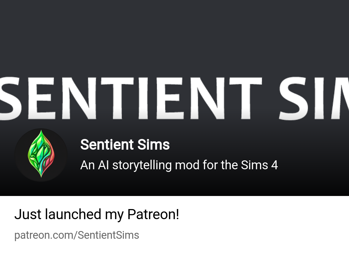 Sentient Sims | An AI storytelling mod for the Sims 4 | Patreon