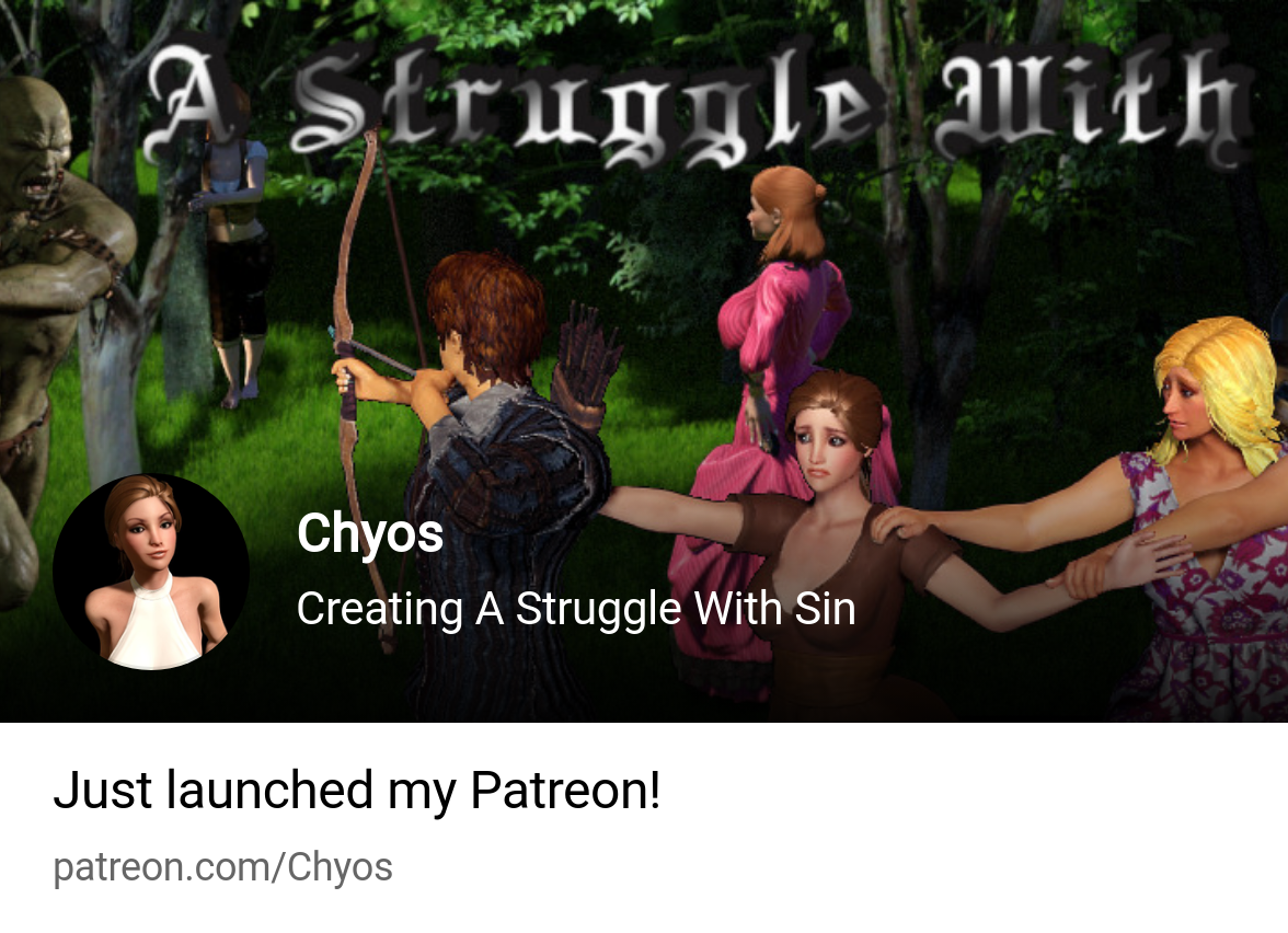 Chyos | Creating A Struggle With Sin | Patreon