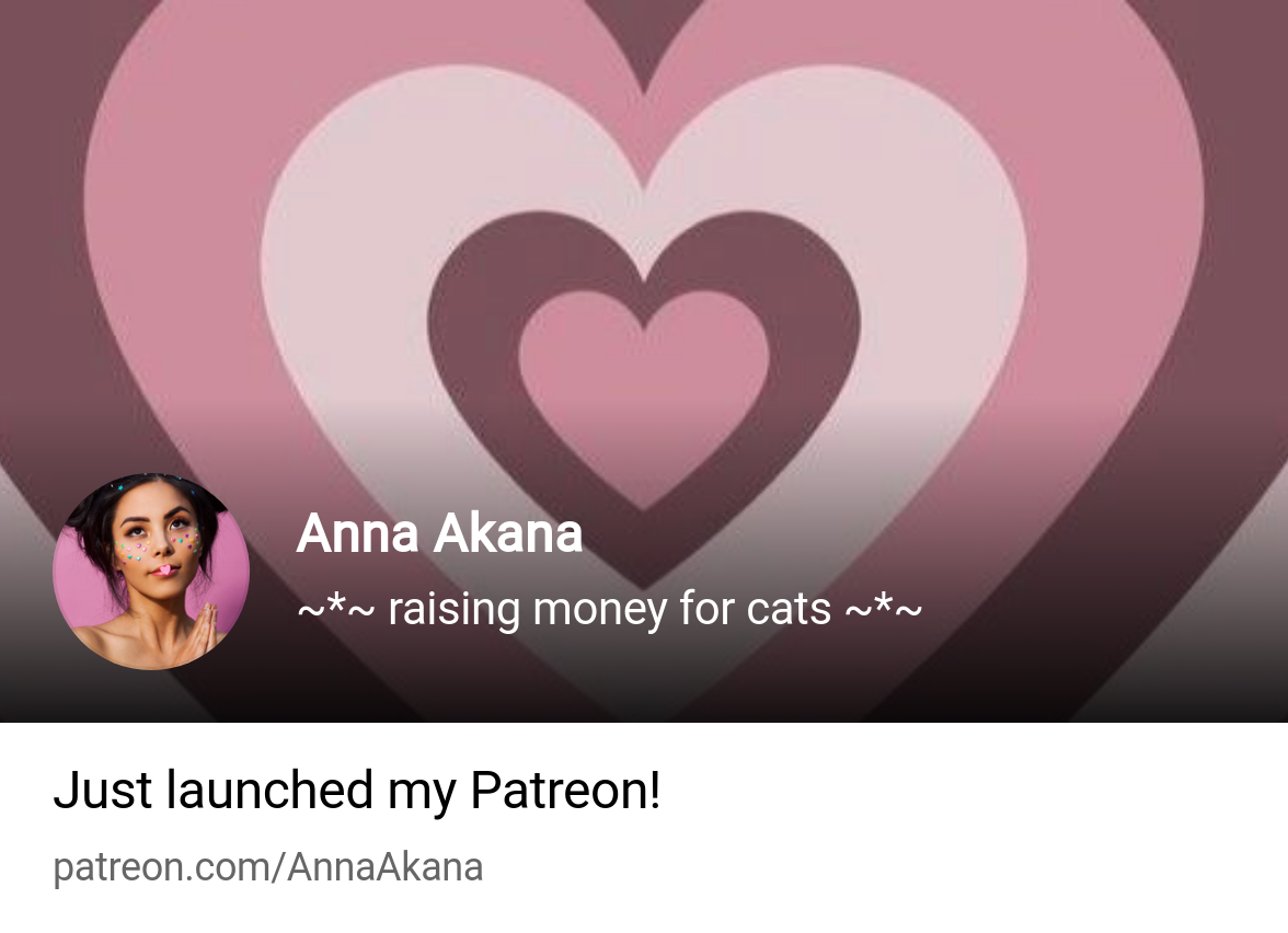 Anna Akana | ~*~ raising money for cats ~*~ | Patreon