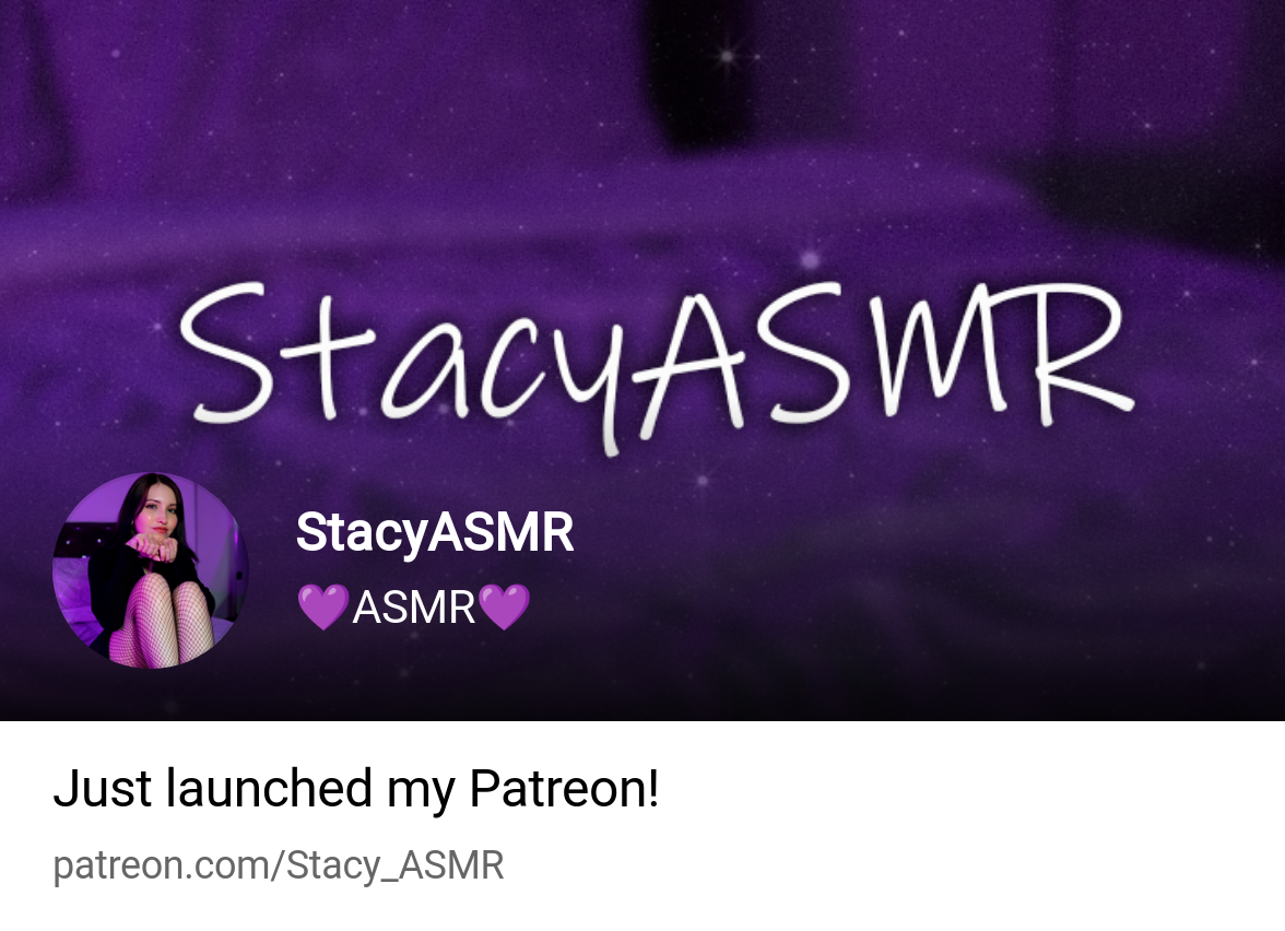 StacyASMR | 💜ASMR💜 | Patreon