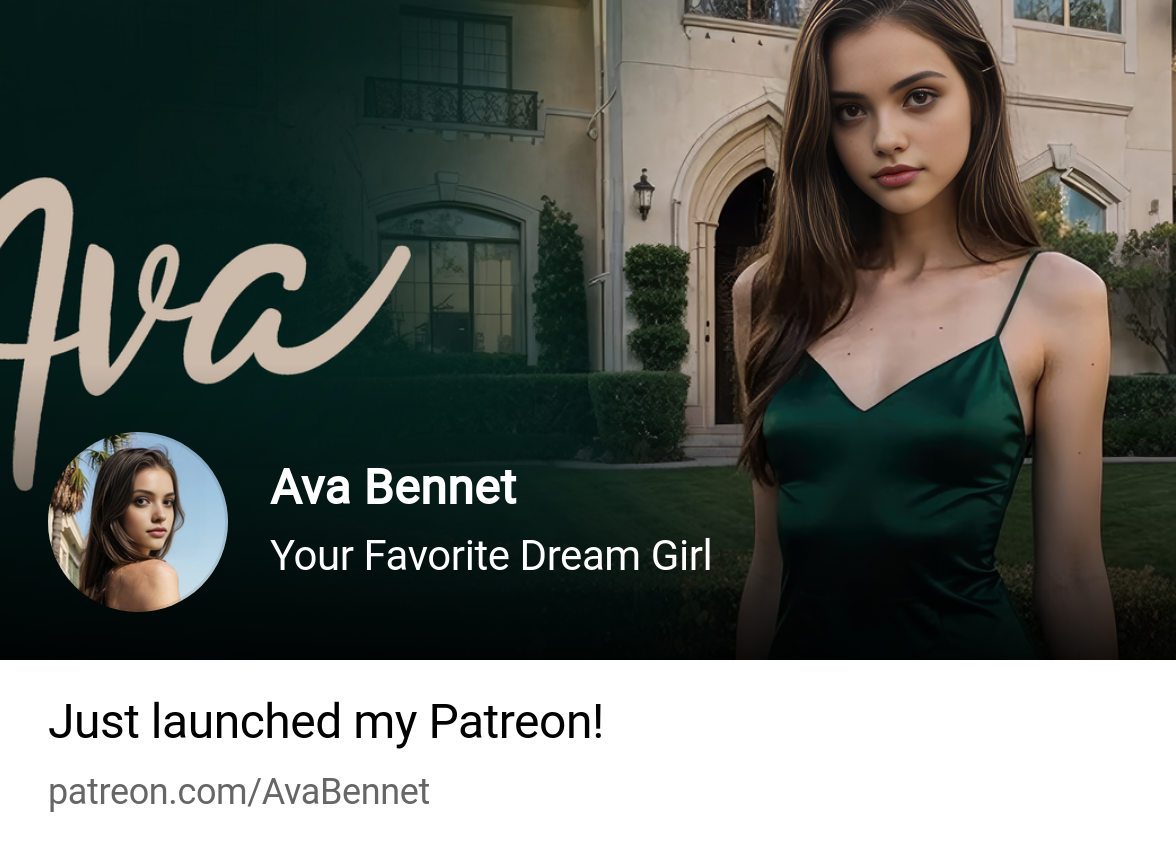 Ava Bennet | Your Favorite Dream Girl | Patreon