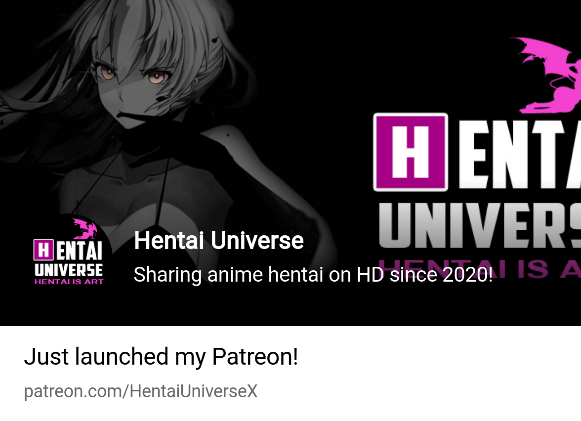 Hentai Universe | Sharing anime hentai on HD since 2020! | Patreon