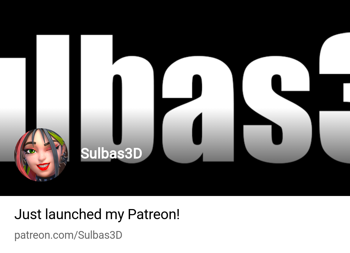 Sulbas3D | Patreon