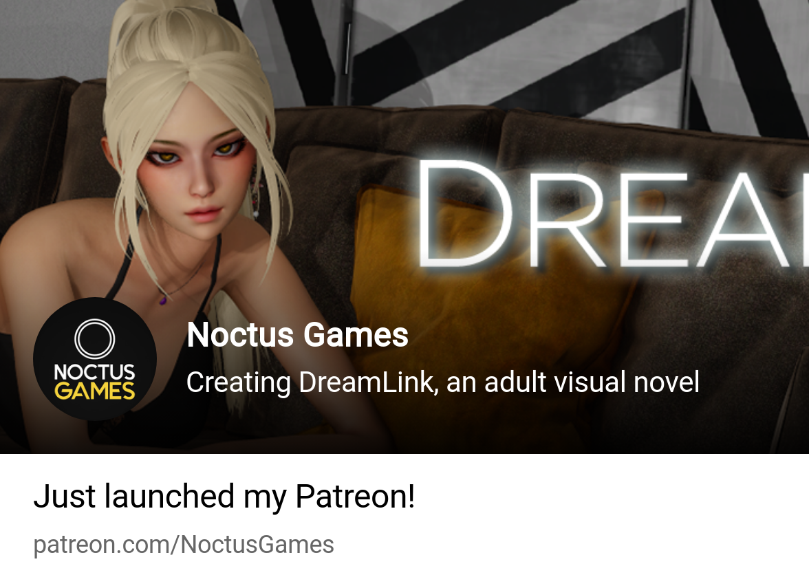 Noctus Games | Creating DreamLink, an adult visual novel | Patreon