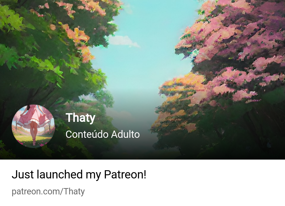 Thaty | Conteúdo Adulto | Patreon