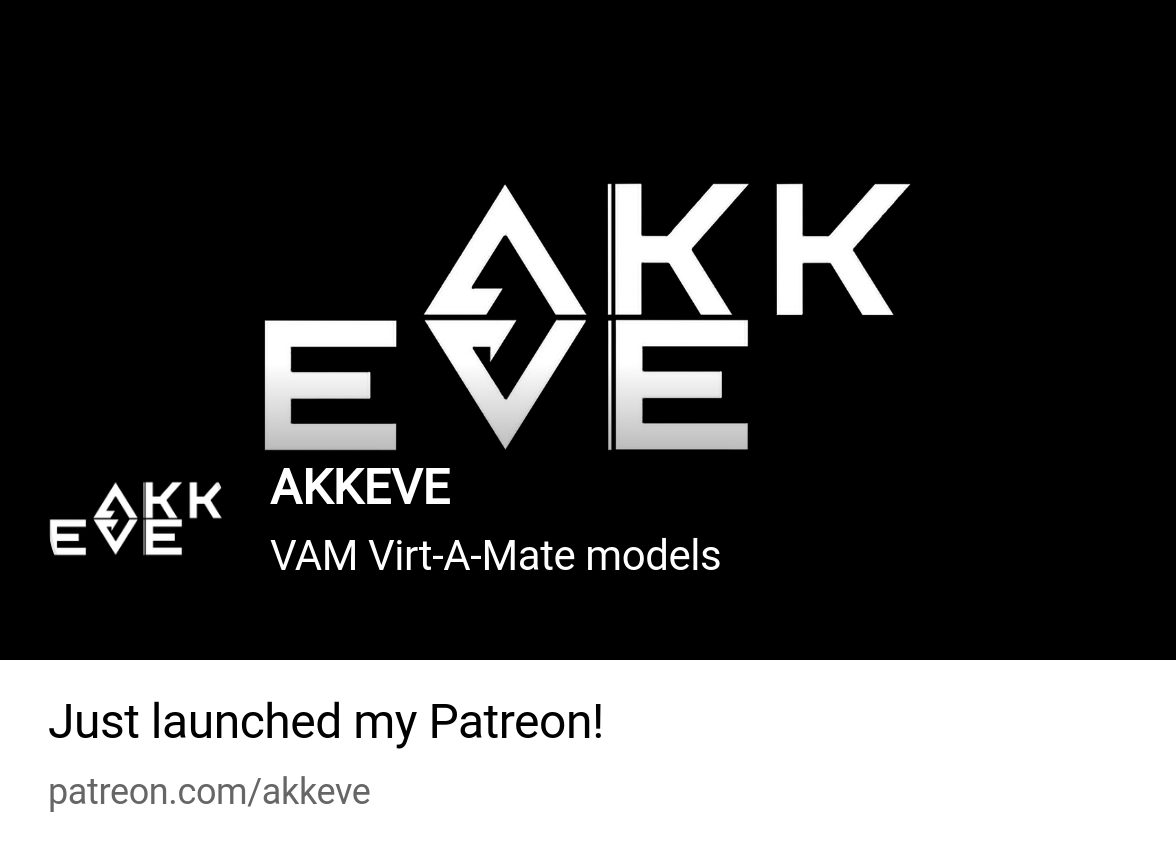 AKKEVE | VAM Virt-A-Mate models | Patreon