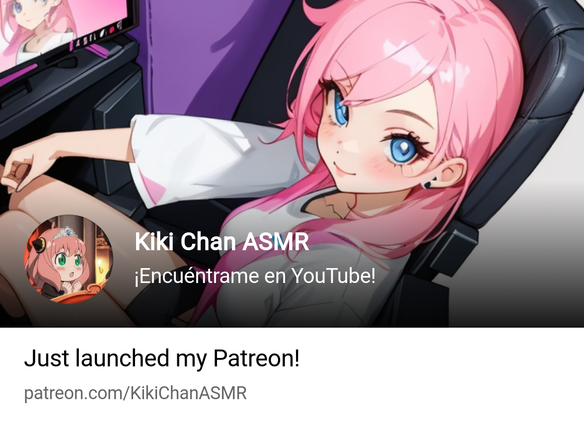 Kiki Chan ASMR | ¡Encuéntrame en YouTube! | Patreon