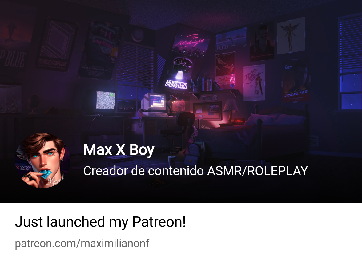 Max X Boy | Creador de contenido ASMR/ROLEPLAY | Patreon