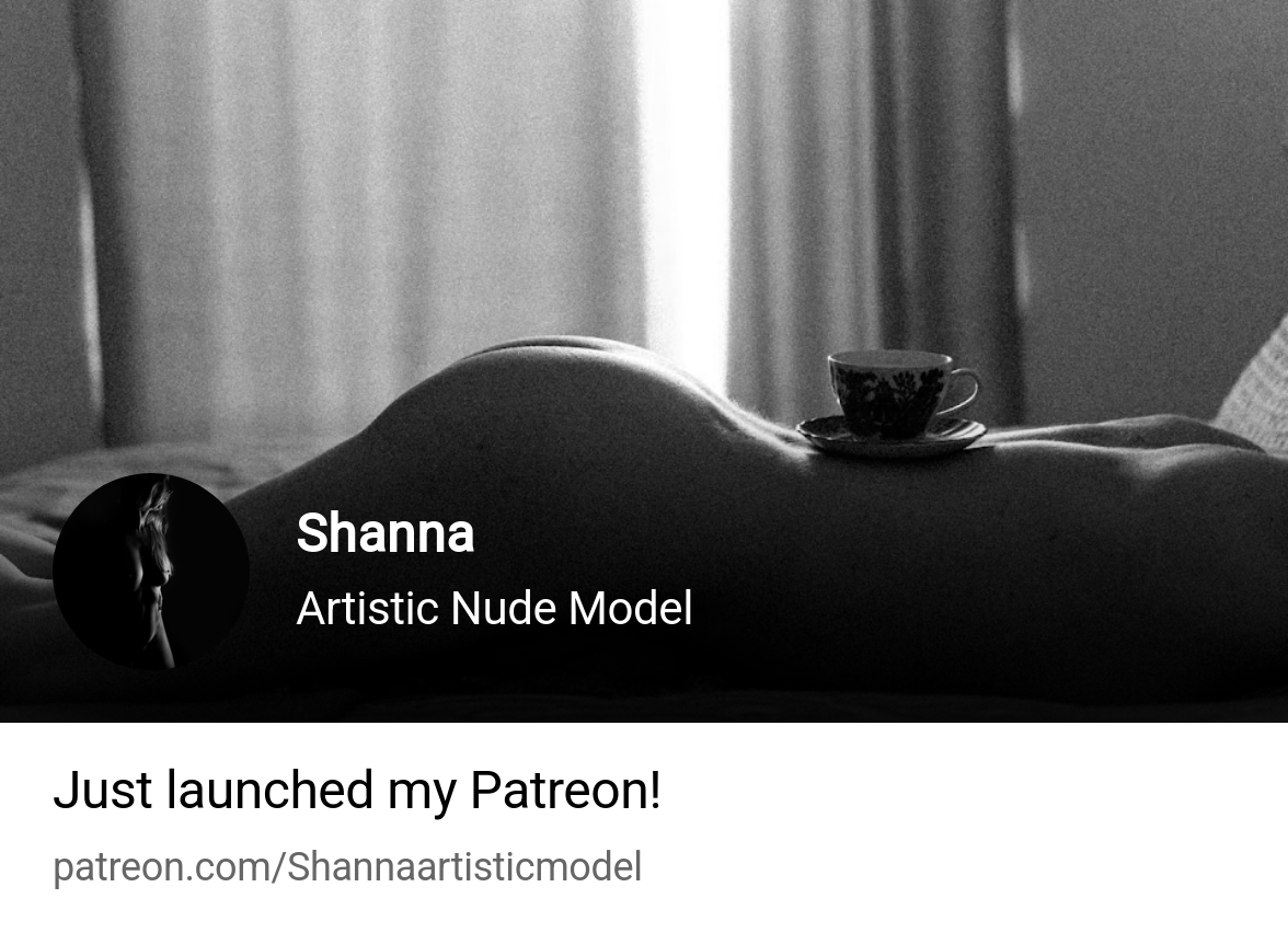 Shanna | Artistic Nude Model | Patreon