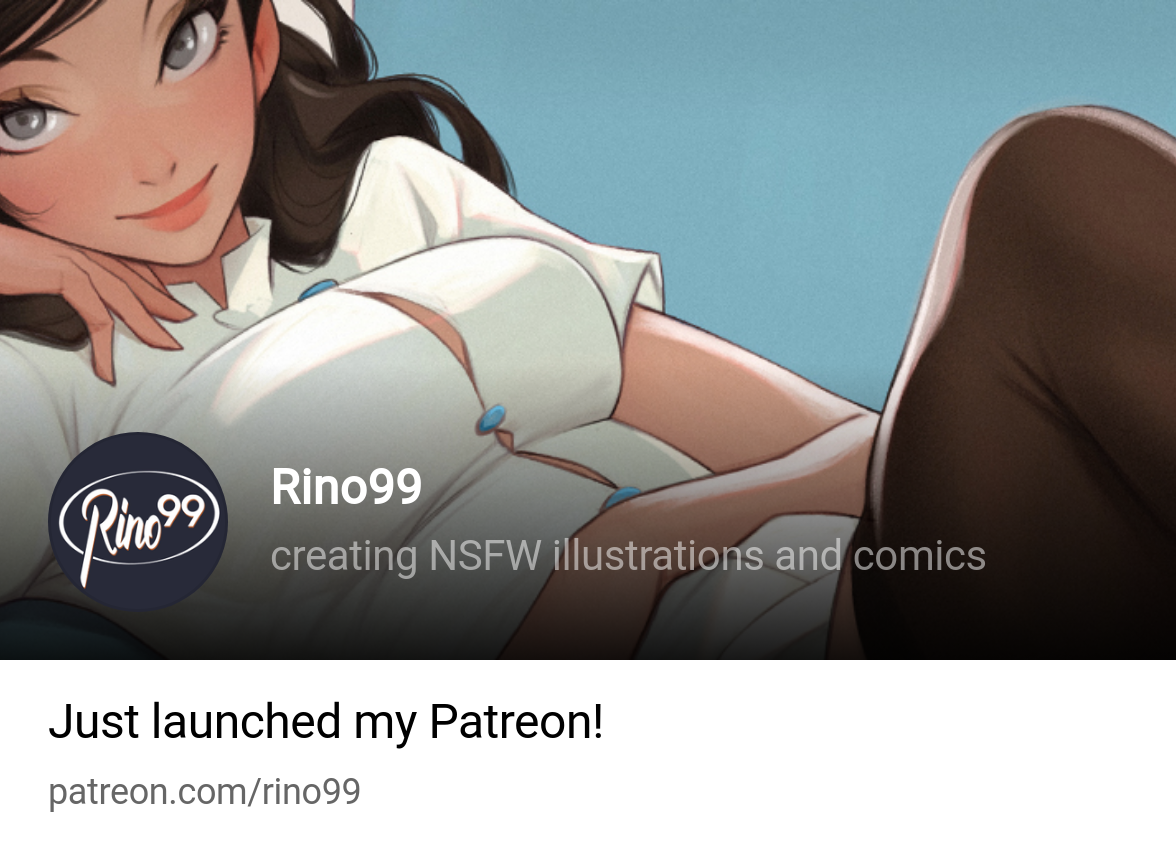 Rino99 | creating NSFW illustrations and comics | Patreon