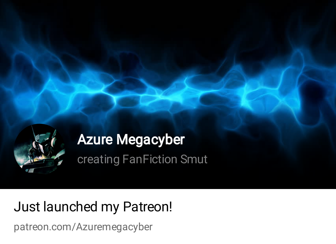 Azure Megacyber, creating FanFiction Smut