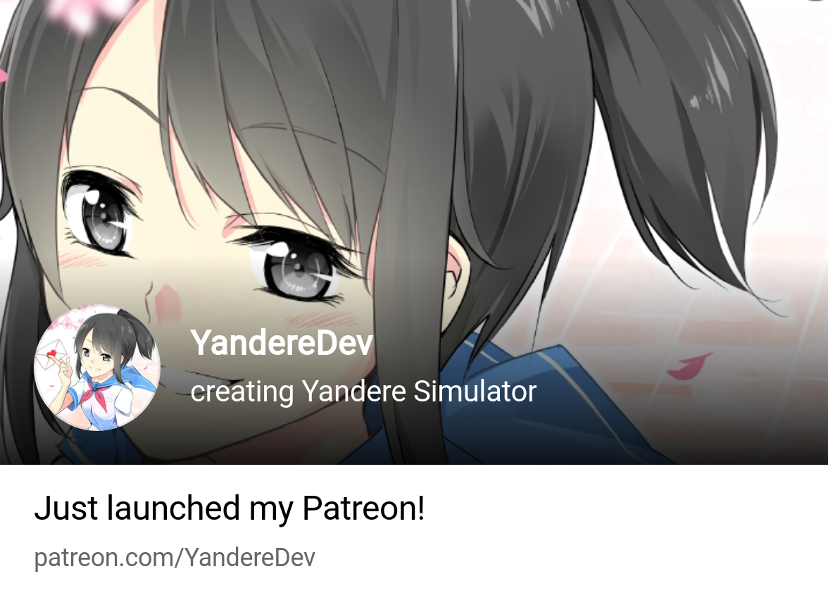 YandereDev | creating Yandere Simulator | Patreon