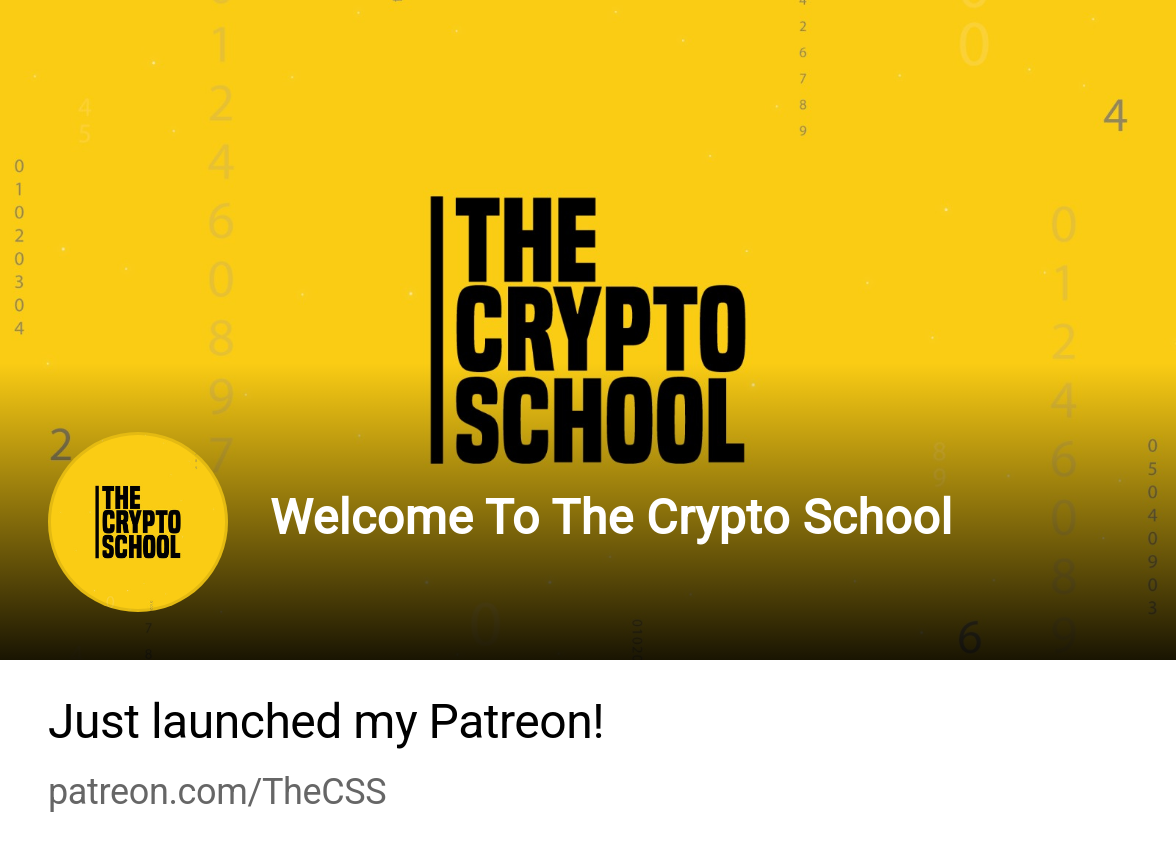 Welcome To The Crypto School | Patreon