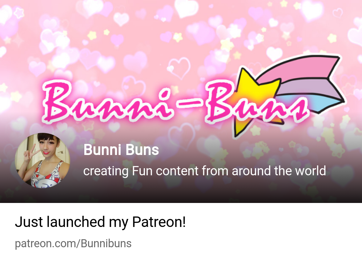 Bunni Buns | creating Fun content from around the world | Patreon