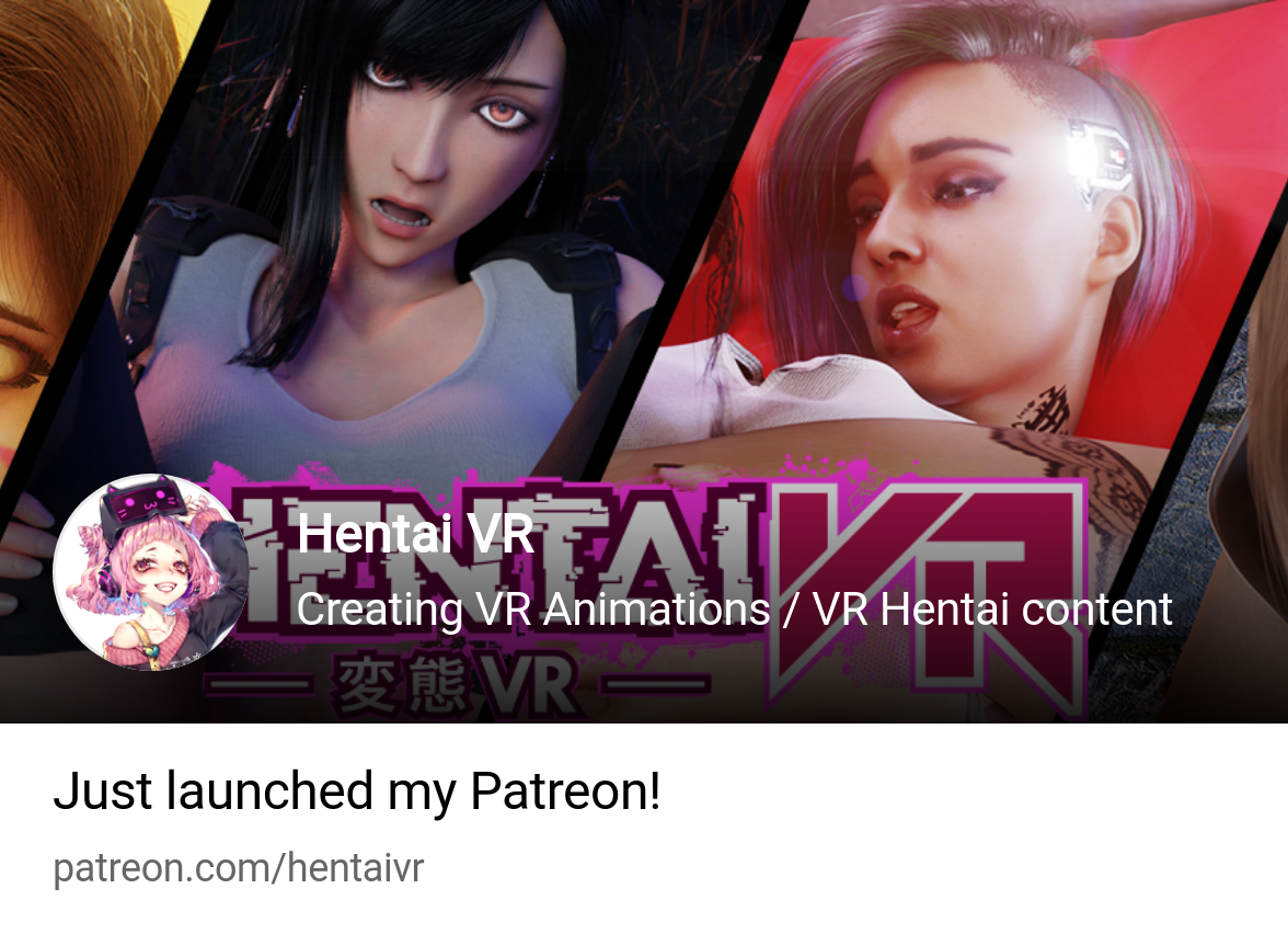 Hentai VR | Creating VR Animations  VR Hentai content | Patreon