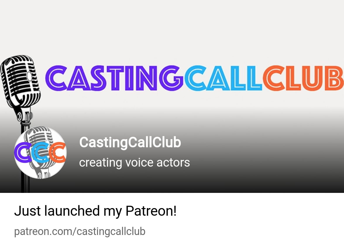 CastingCallClub | creating voice actors | Patreon