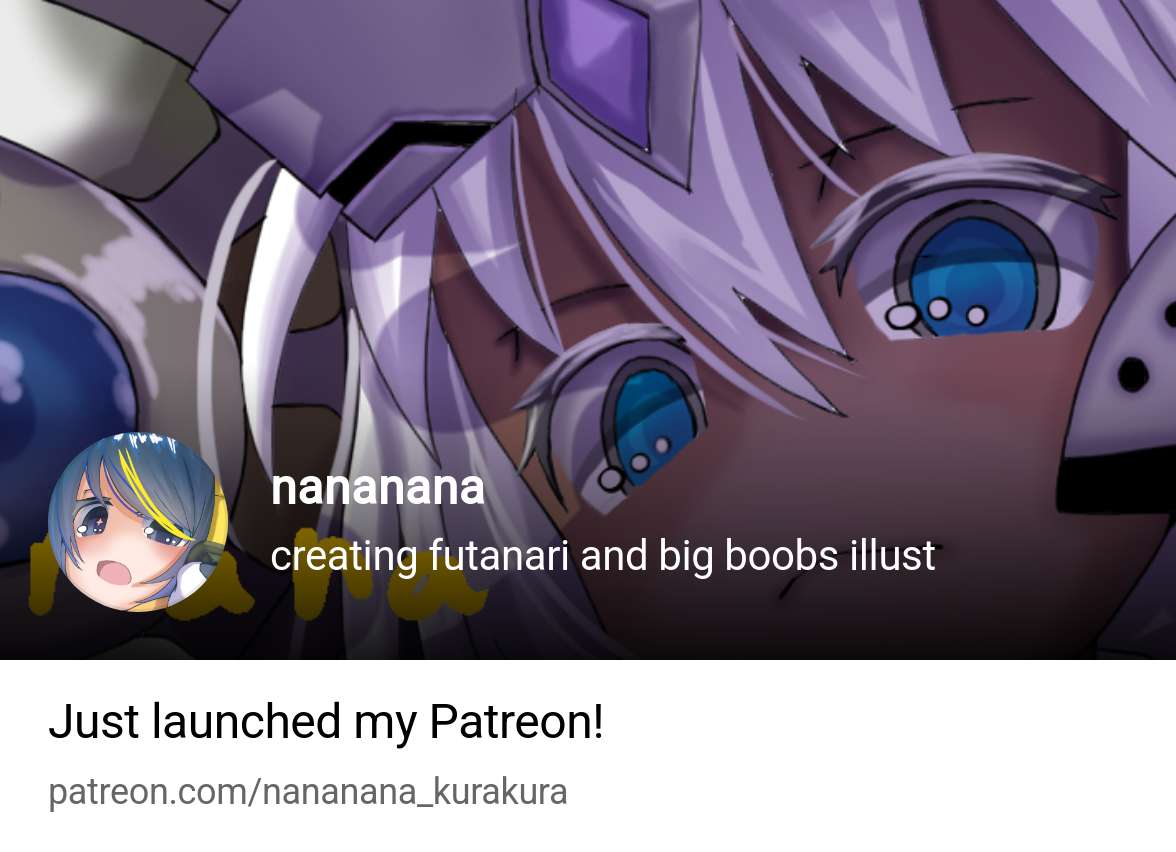 nananana | creating futanari and big boobs illust | Patreon