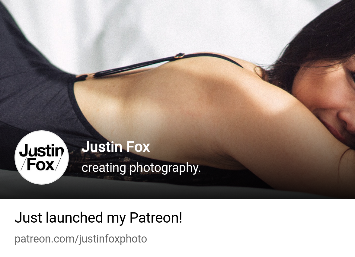 Justin Fox | creating photography. | Patreon