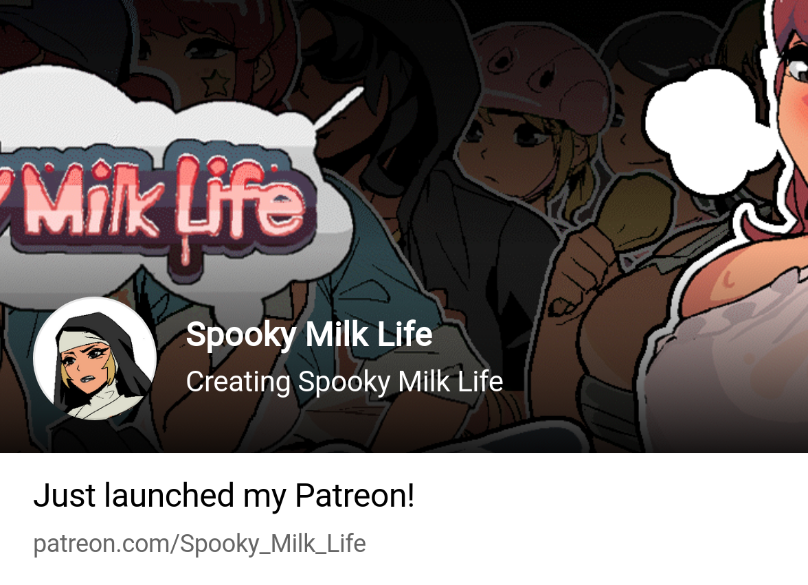 Spooky Milk Life | Creating Spooky Milk Life | Patreon