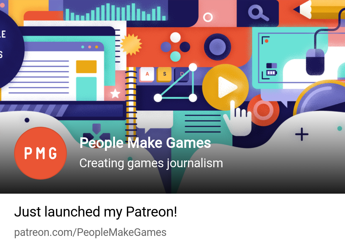 People Make Games | Creating games journalism | Patreon